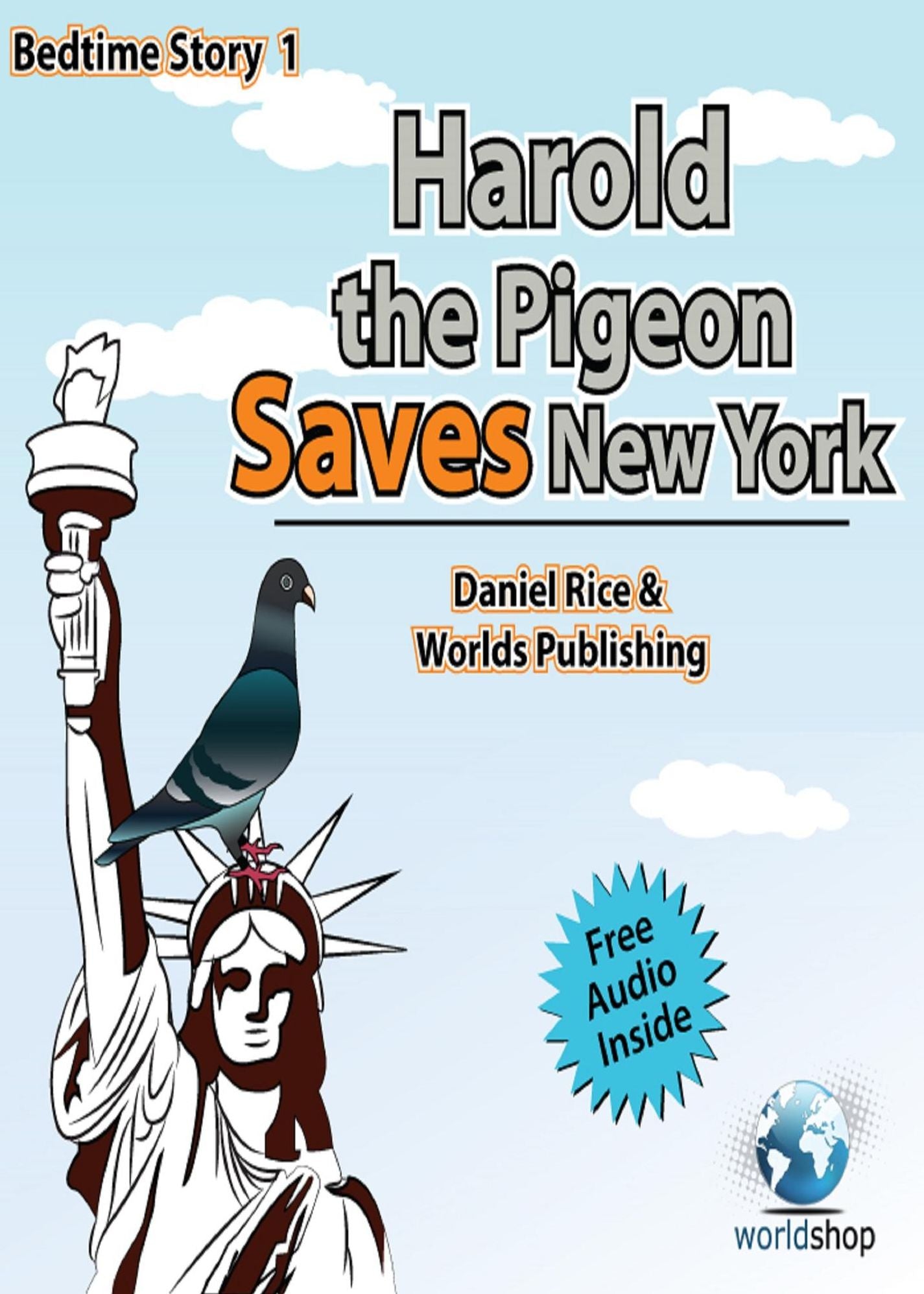 Bedtime Story #1: Harold the Pigeon Saves NewYork