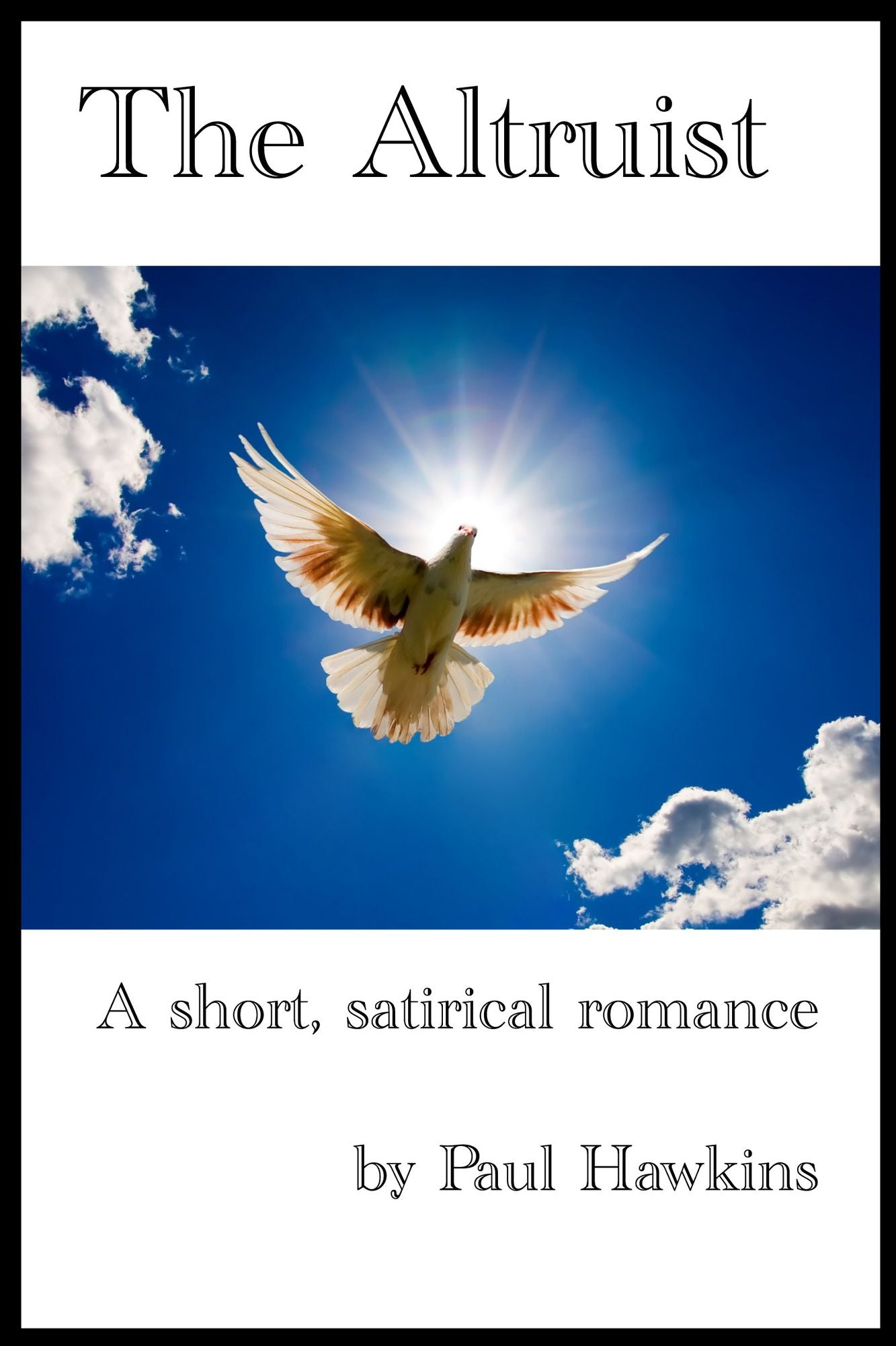 The Altruist