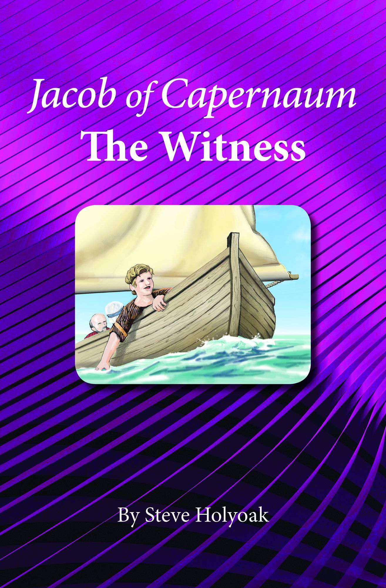Jacob Of Capernaum -The Witness