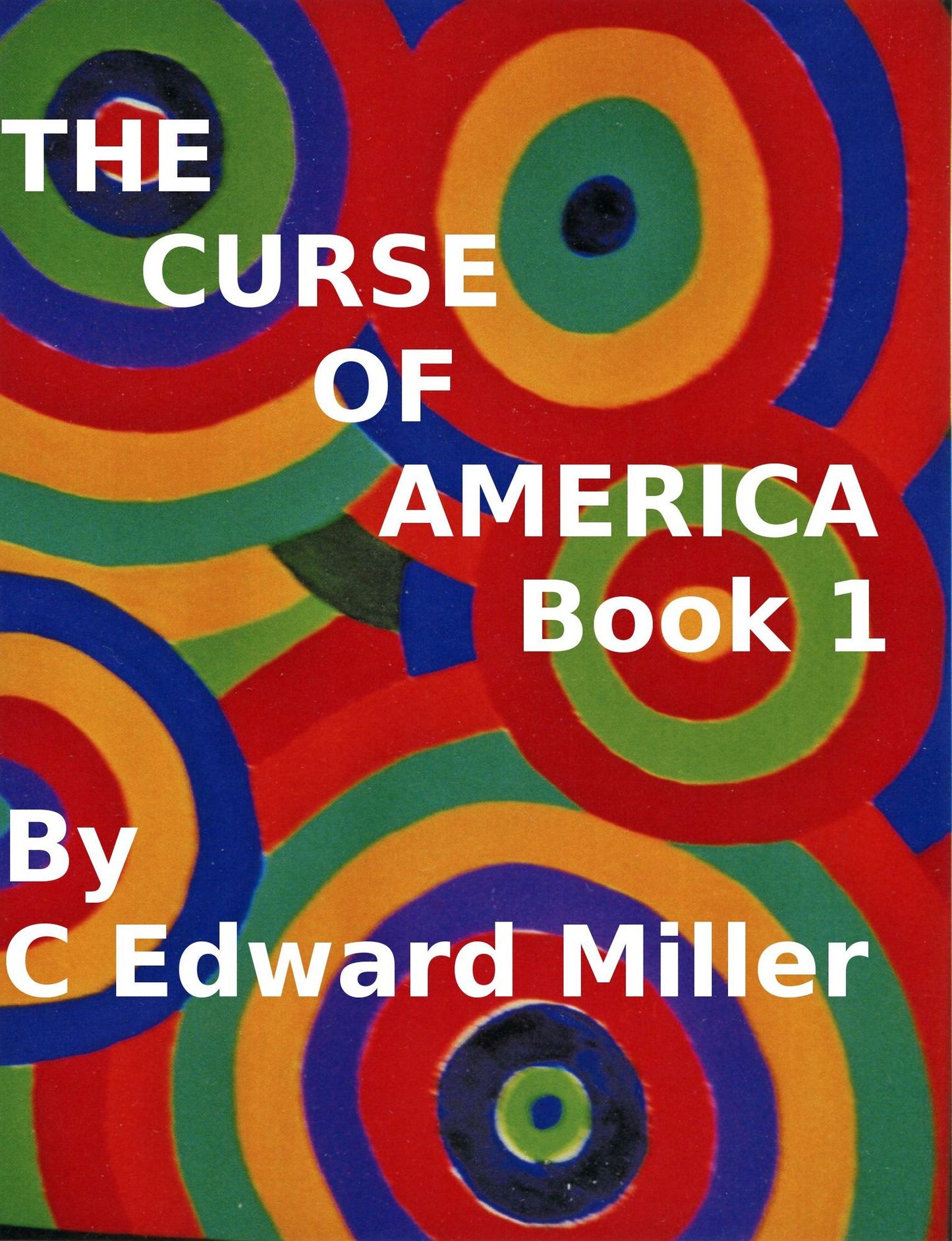 The Curse of America