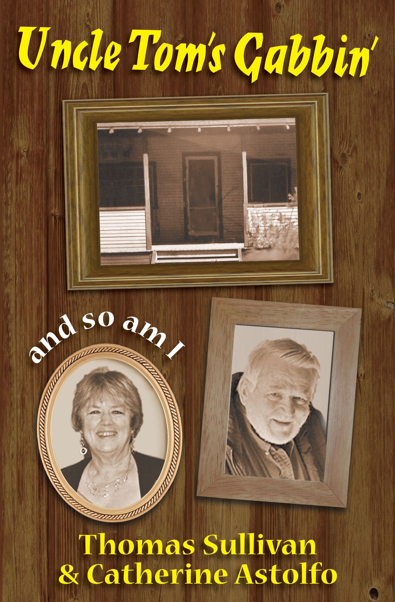 Uncle Tom's Gabbin' ... And So Am I
