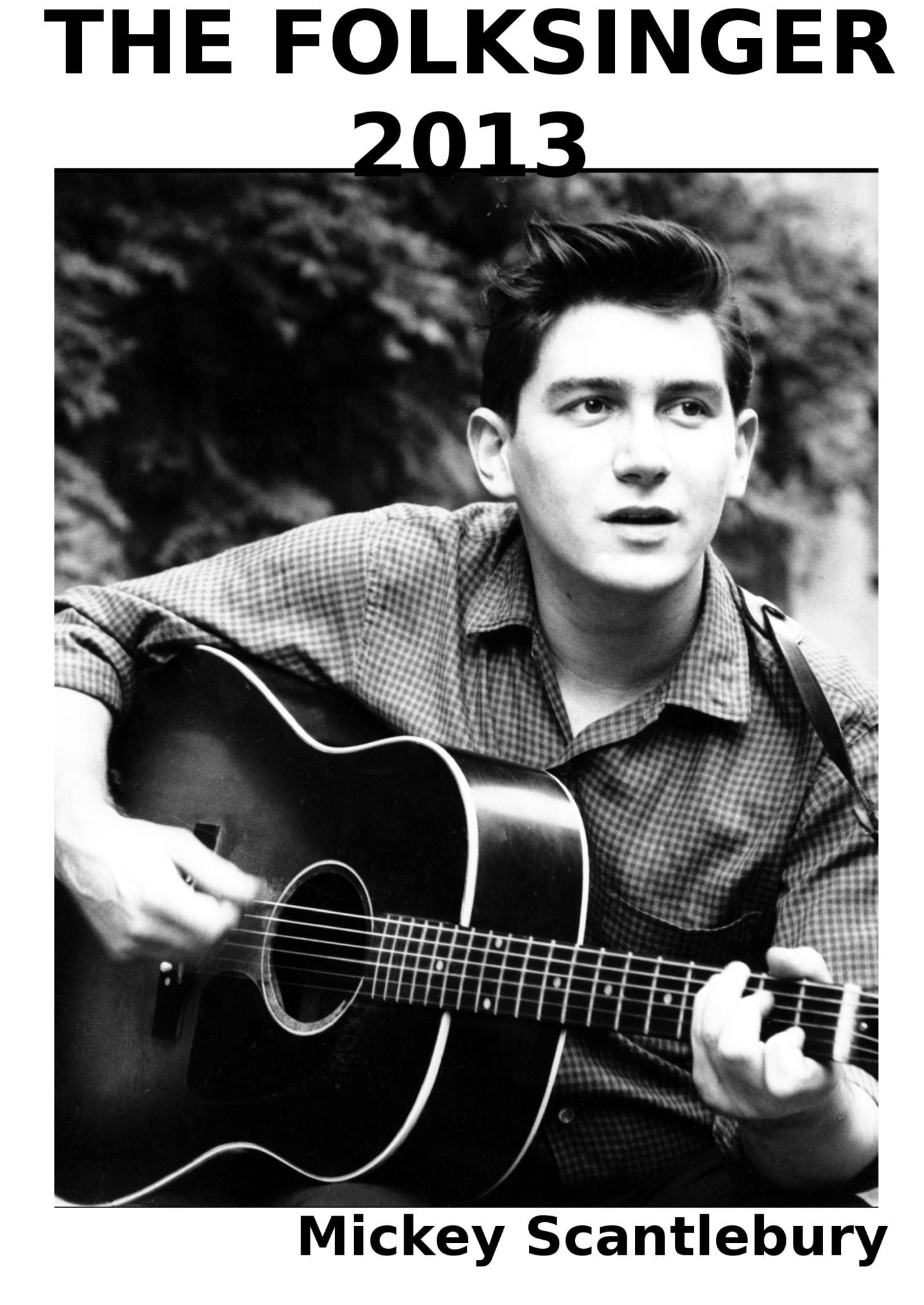 The Folksinger 2013