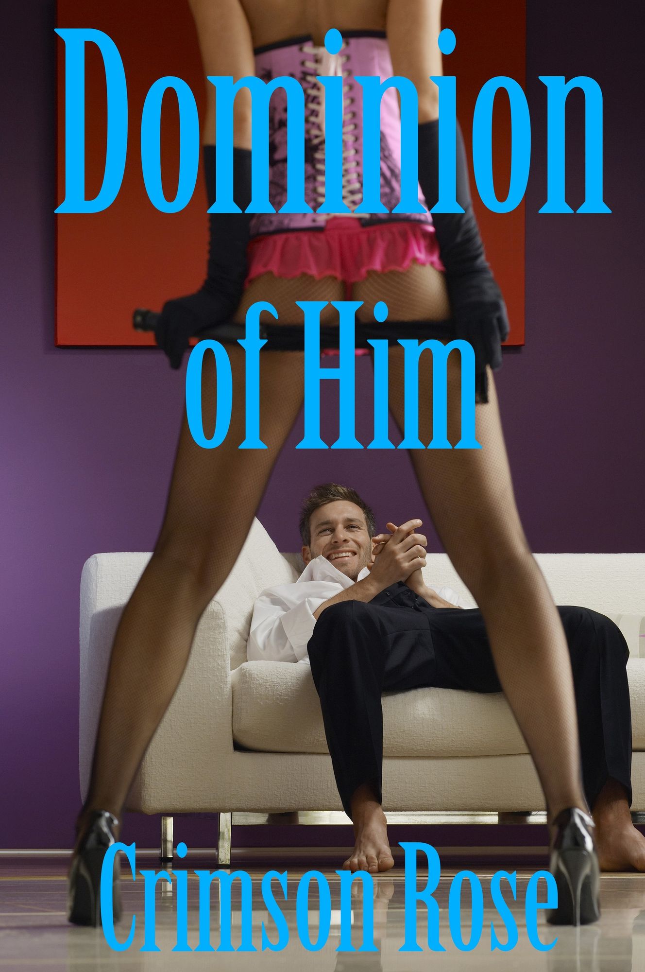 Dominion of Him
