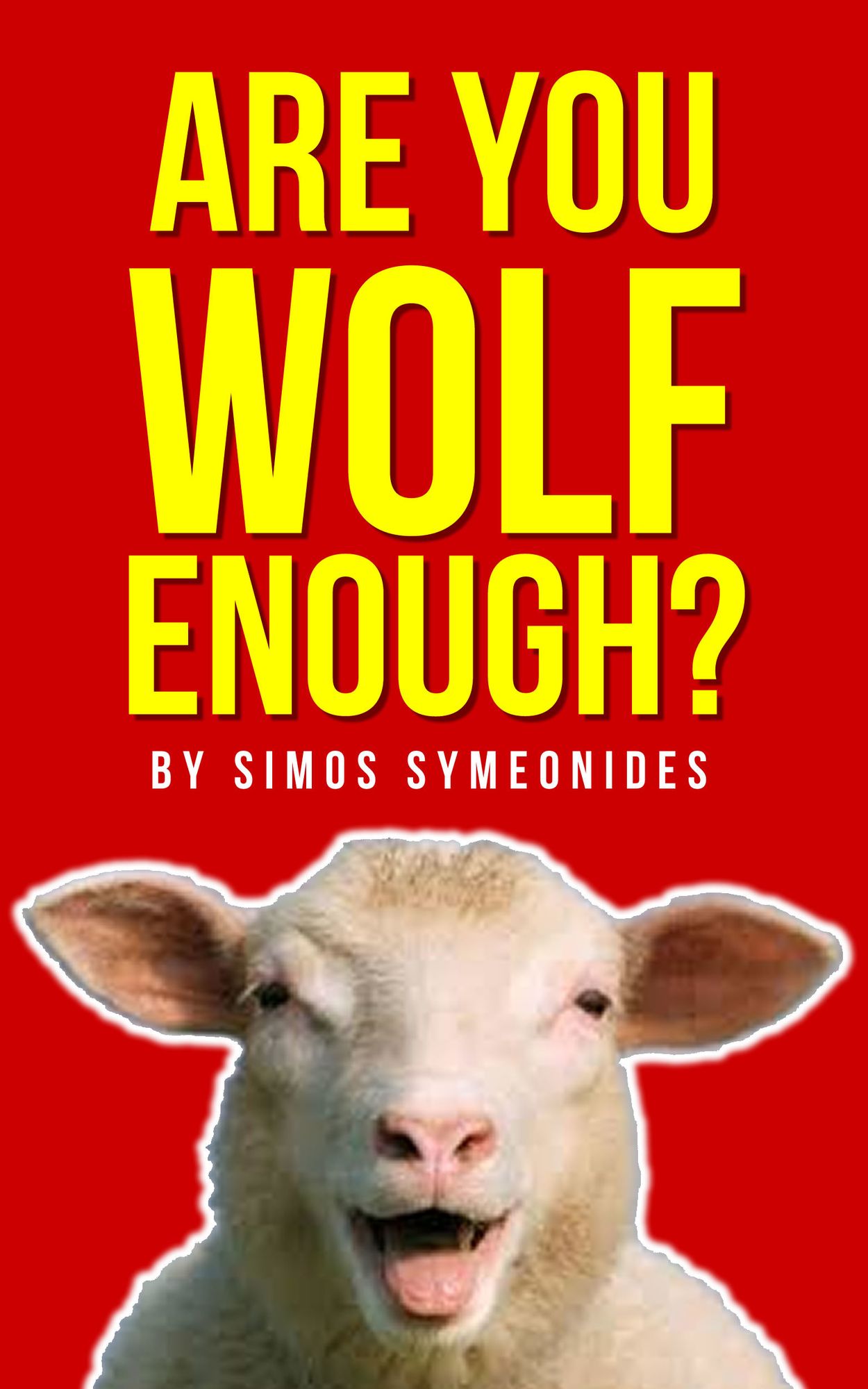 Are You Wolf Enough?