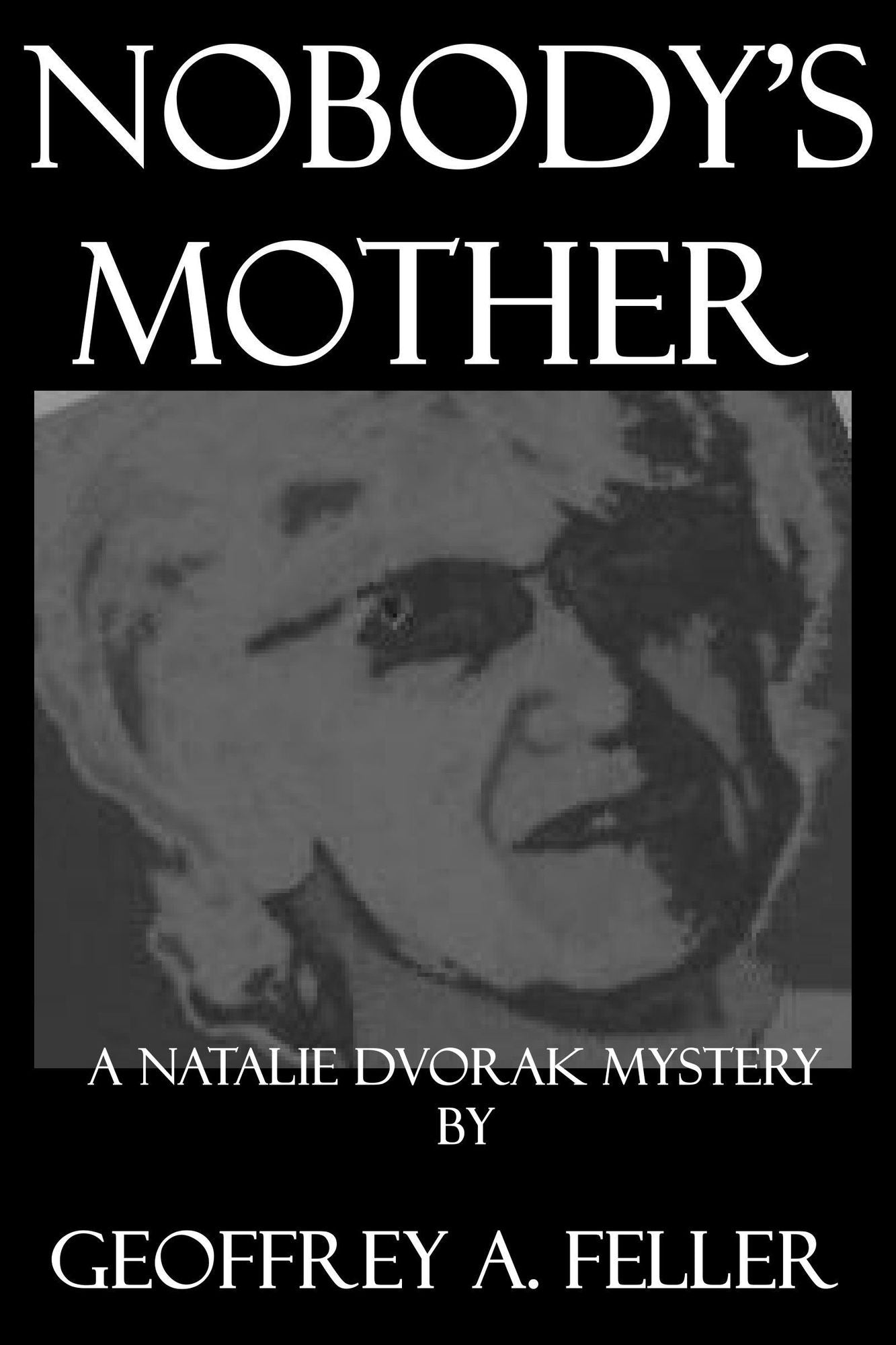 Nobody's Mother