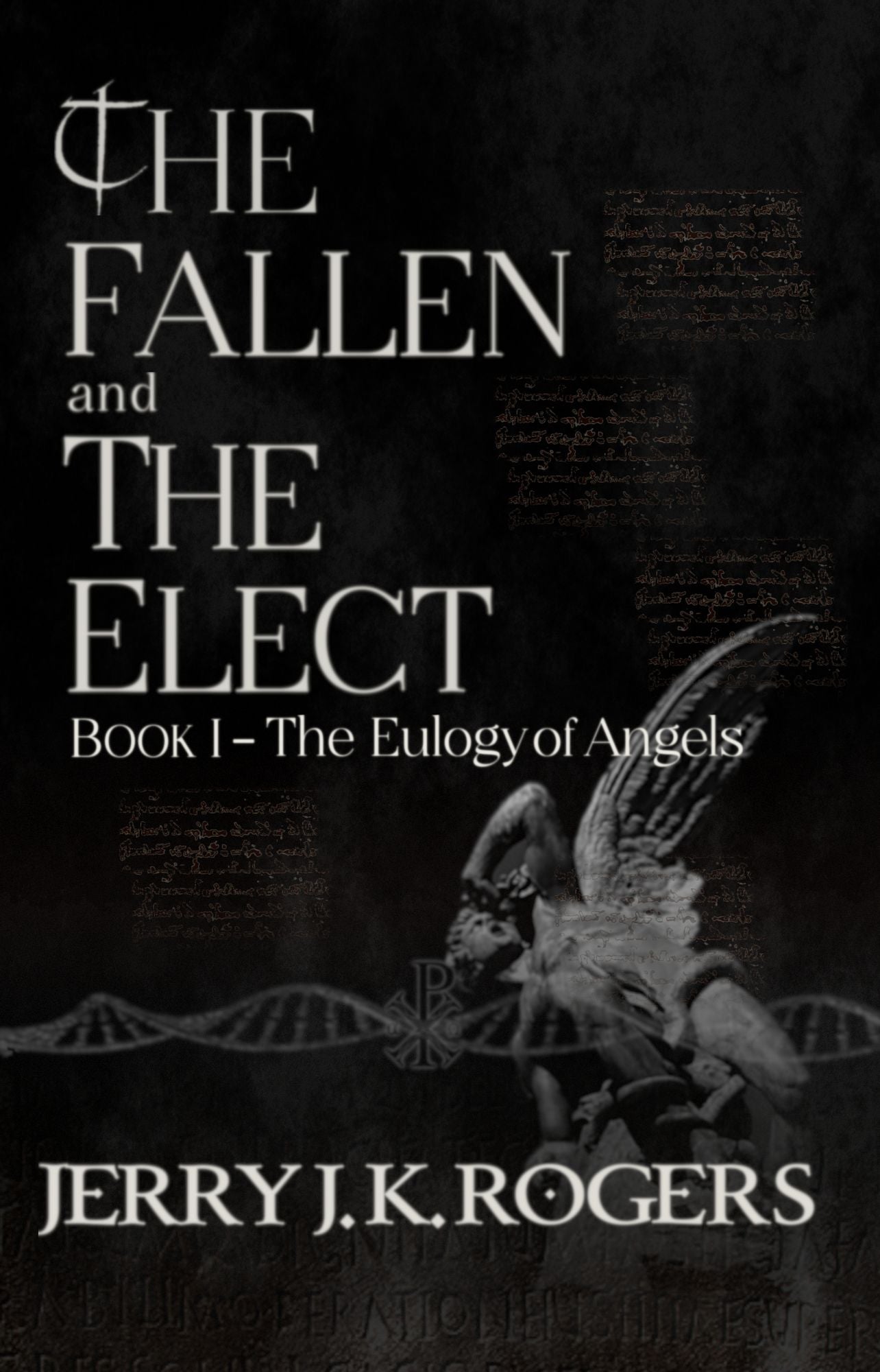 The Fallen and the Elect