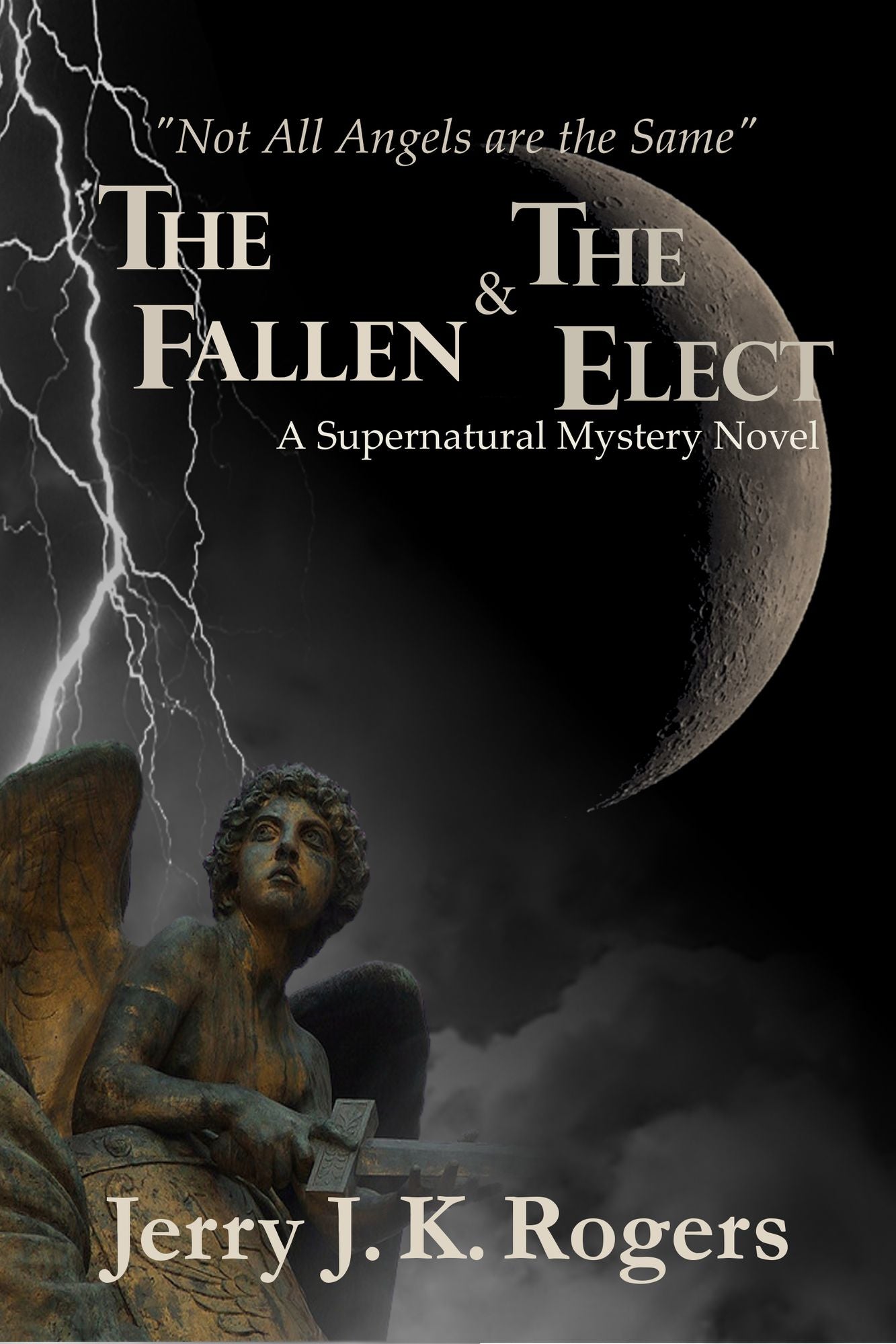 The Fallen and the Elect