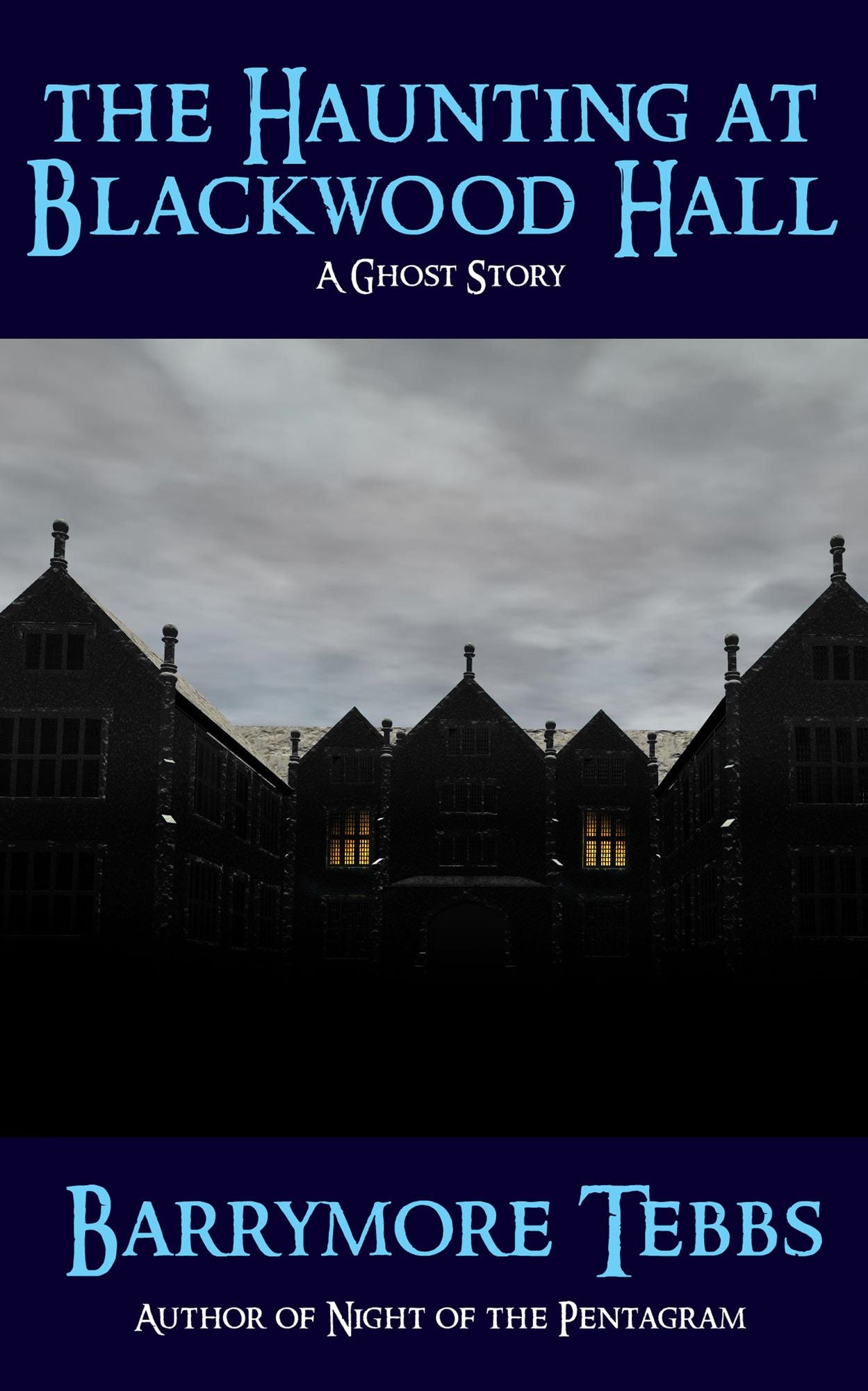 The Haunting at Blackwood Hall