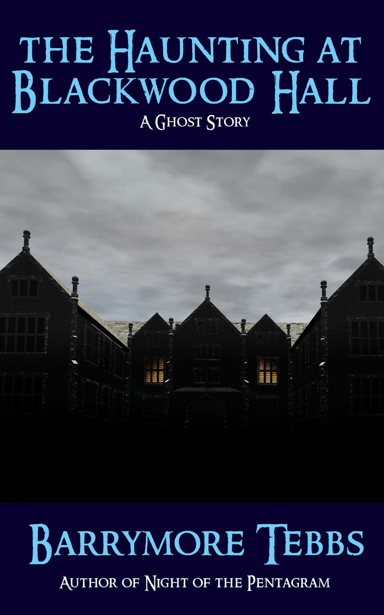 The Haunting at Blackwood Hall
