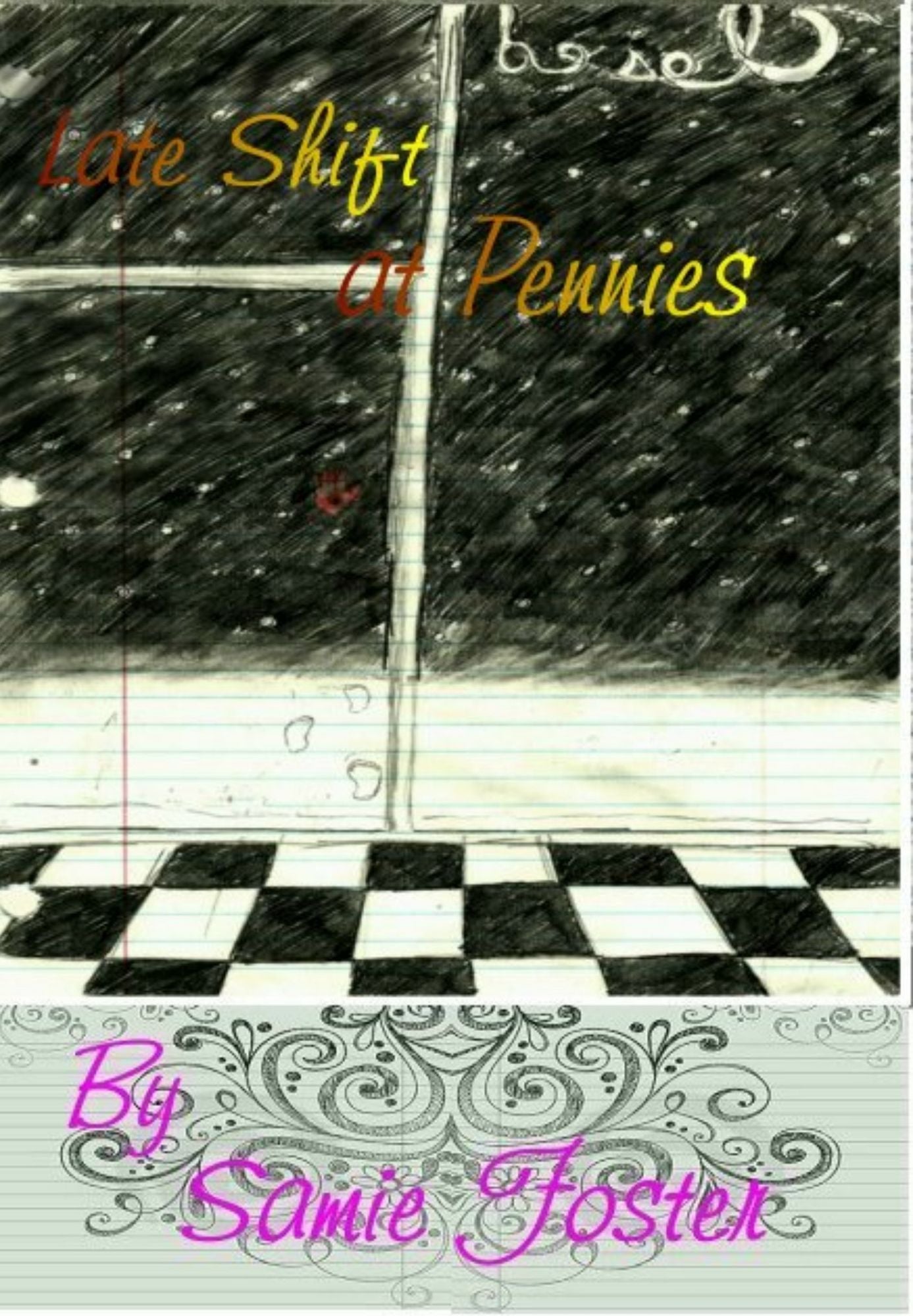 Late Shift at Pennies