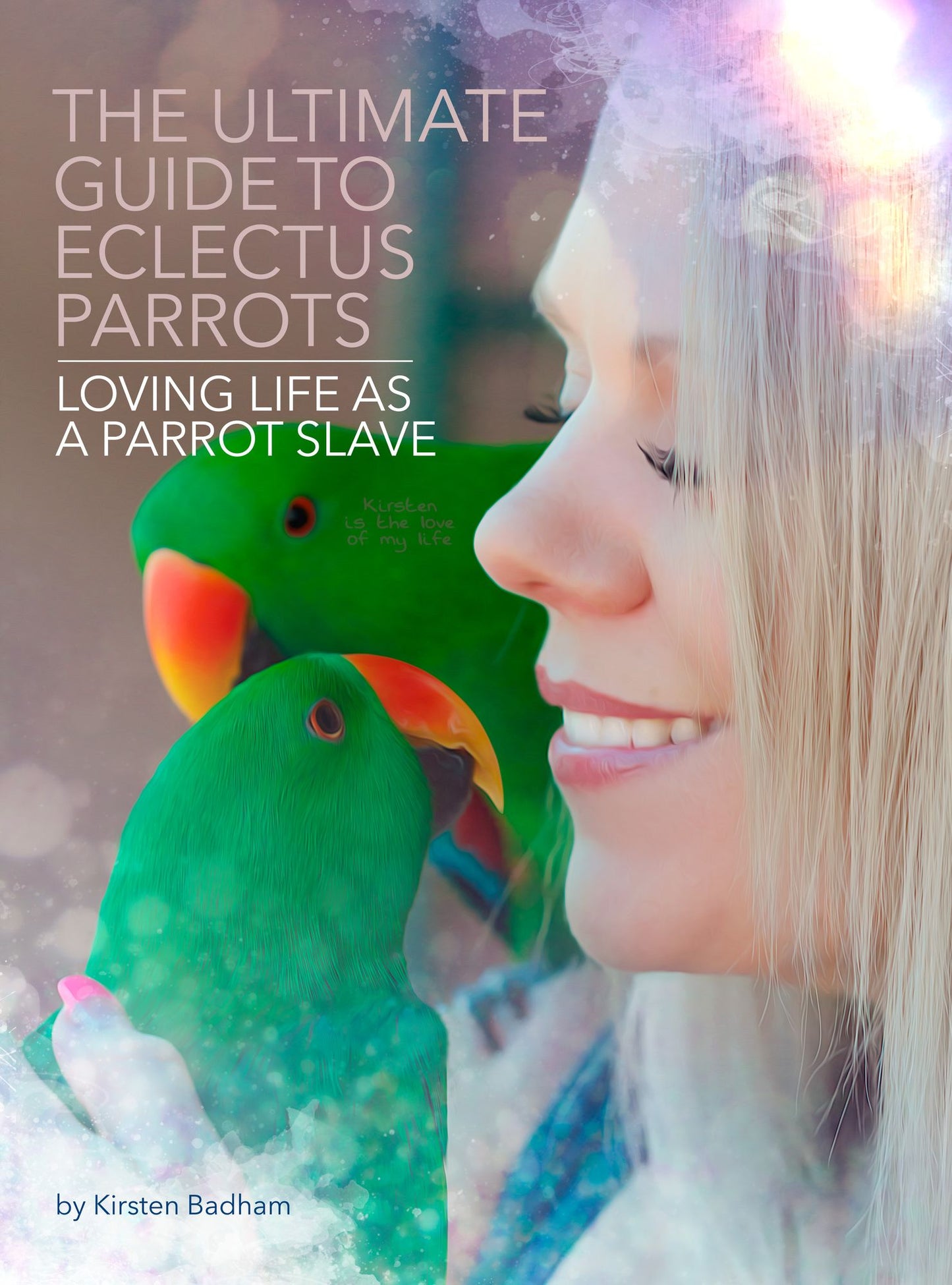 The Ultimate Guide to Eclectus Parrots