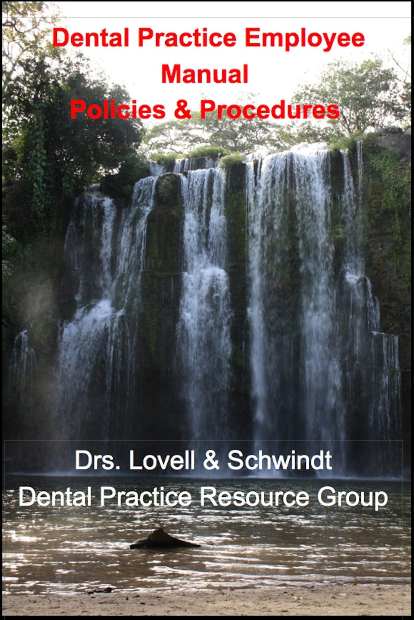 Dental Office Employee Manual