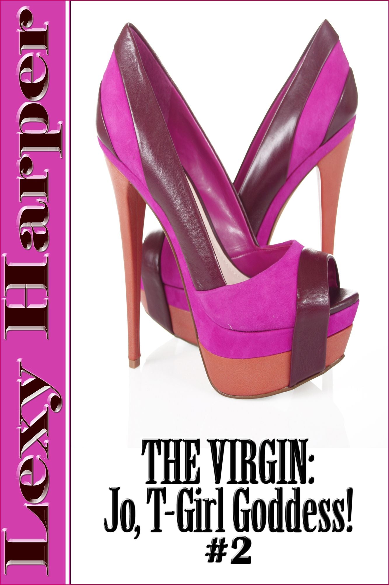Jo, T-Girl Goddess! 2 (Transgender Erotica)