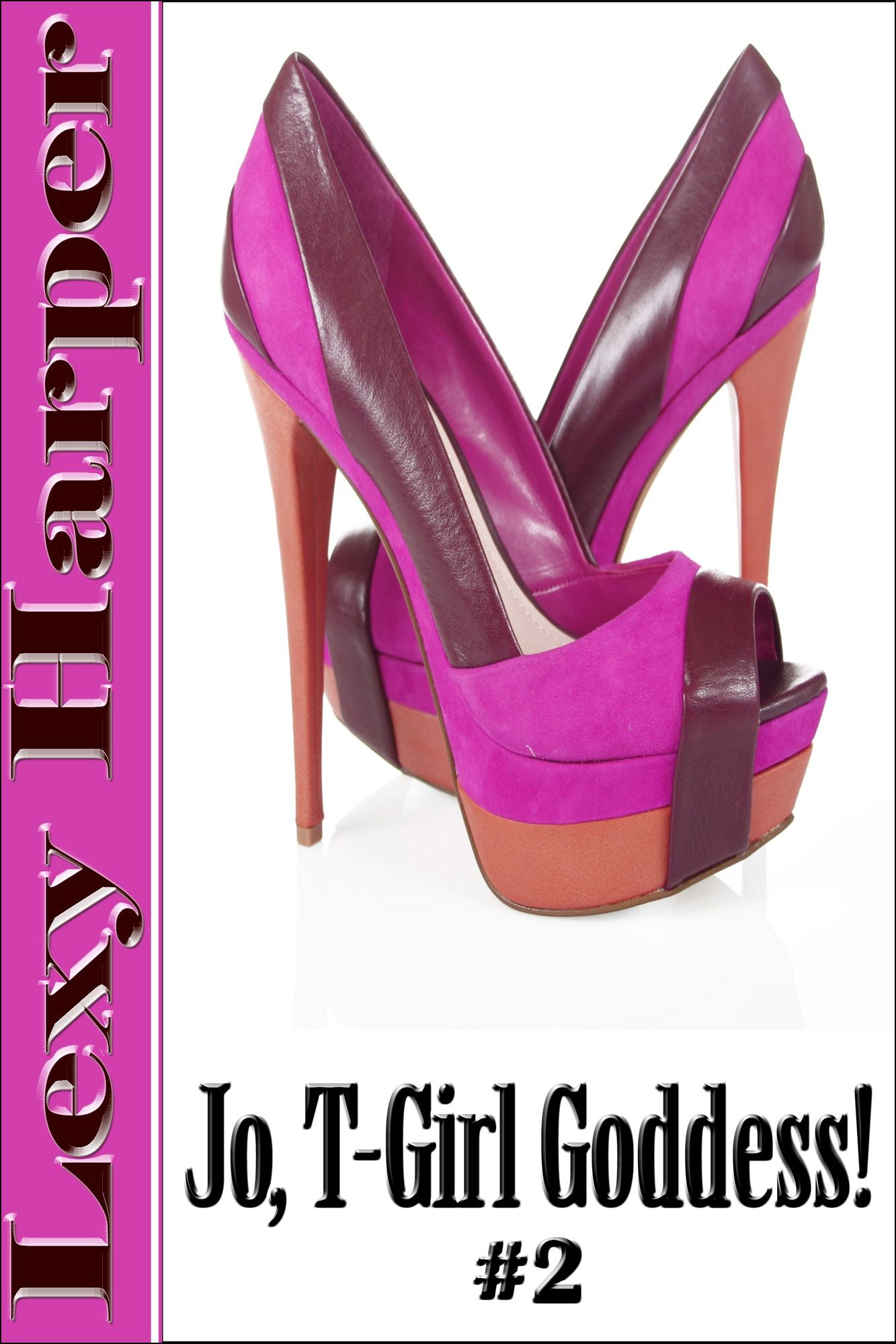 Jo, T-Girl Goddess! 2 (Transgender Erotica)