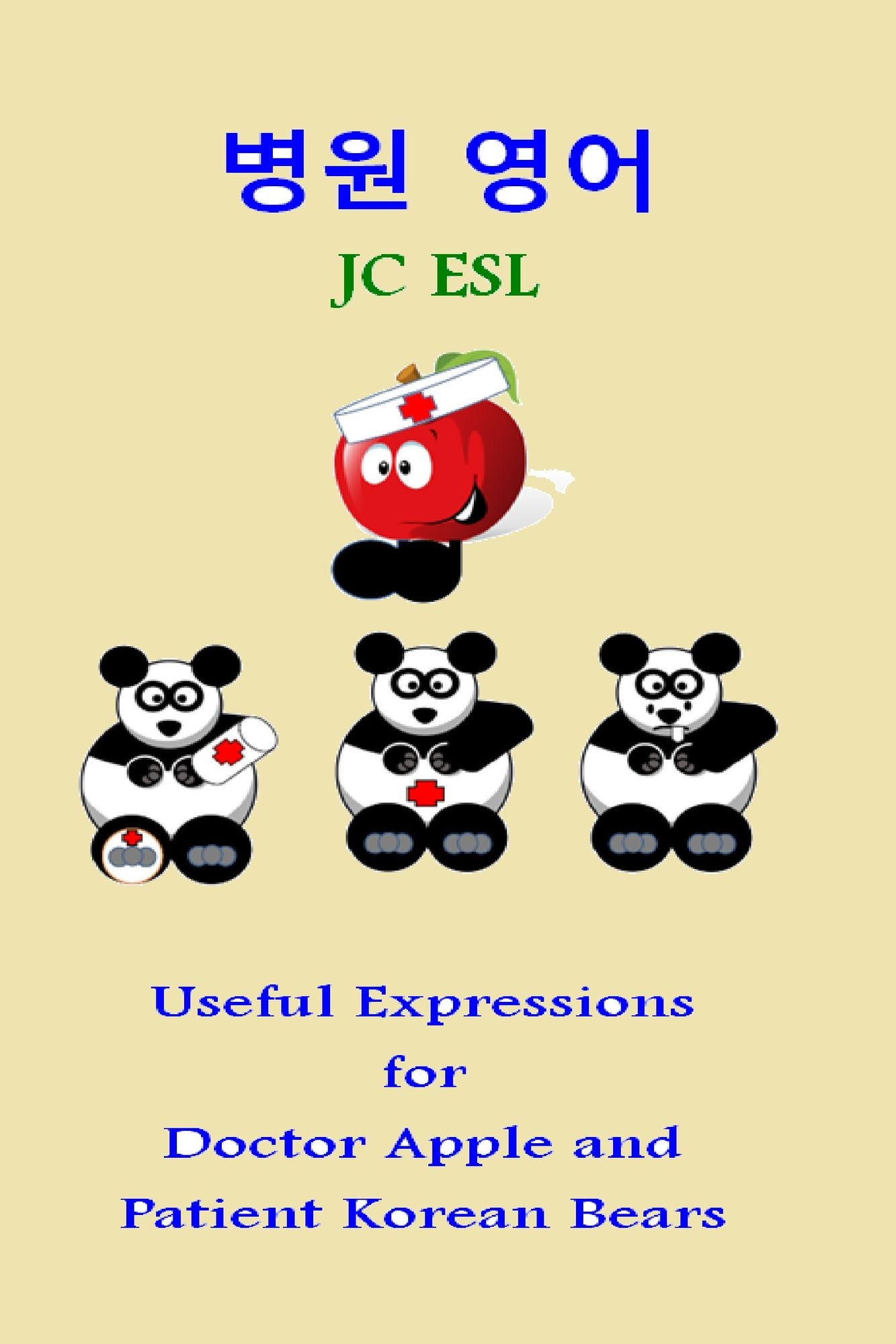 JC ESL: Useful Expressions for Doctor Apple