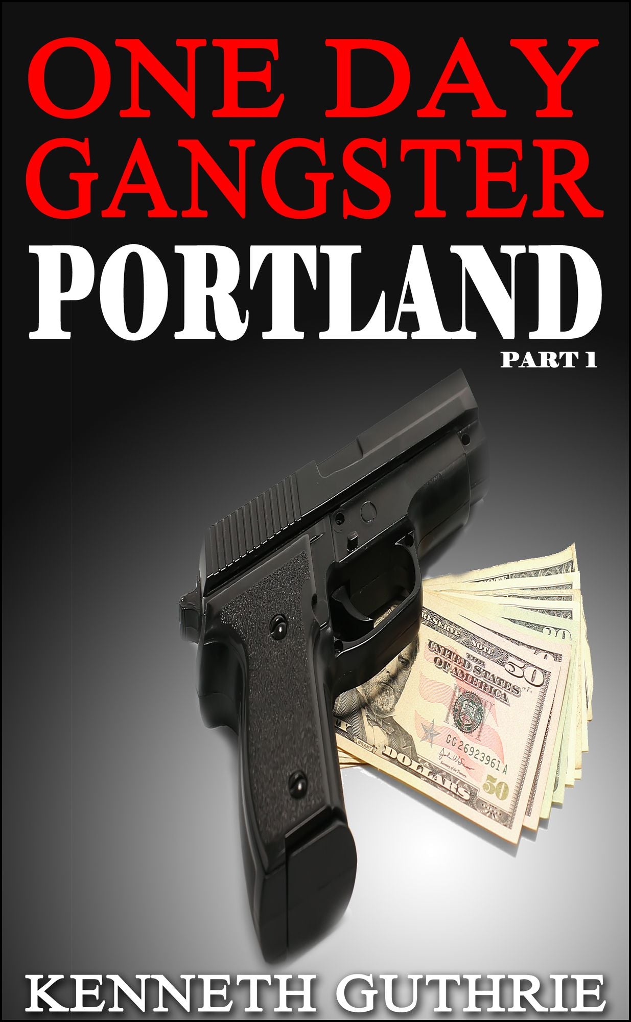 One Day Gangster: Portland (Part 1)