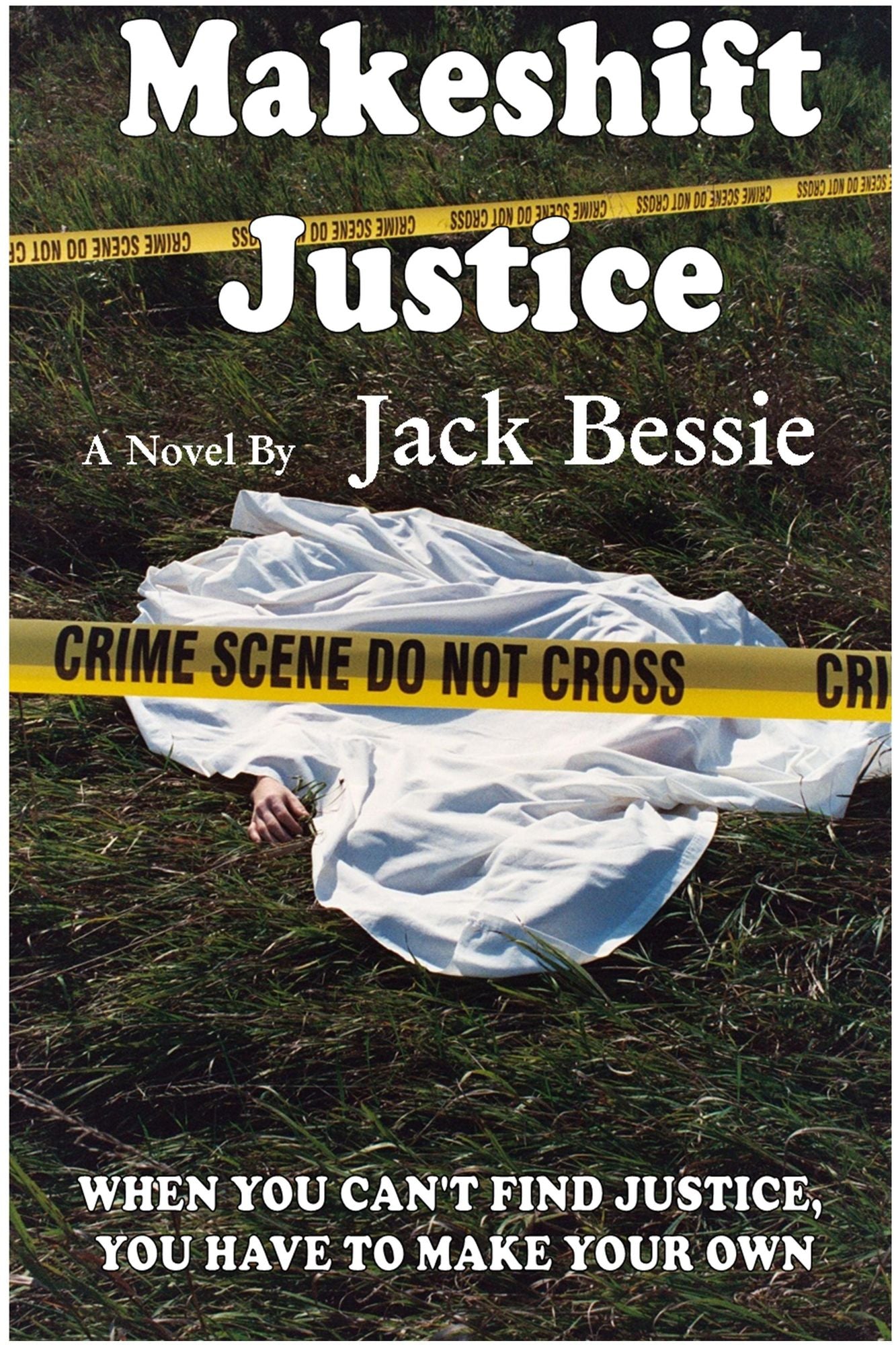 Makeshift Justice