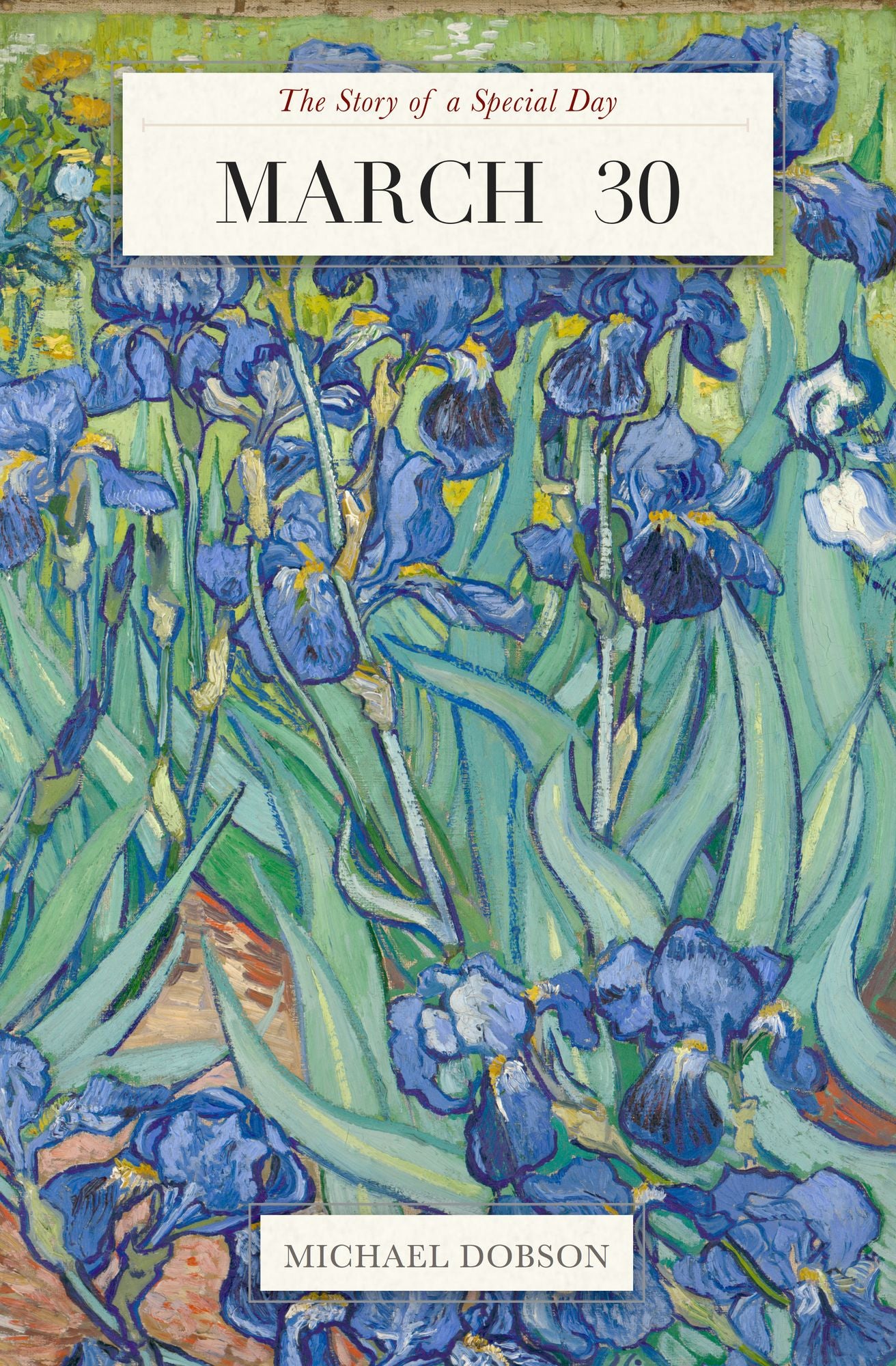 March 30: The Story of a Special Day