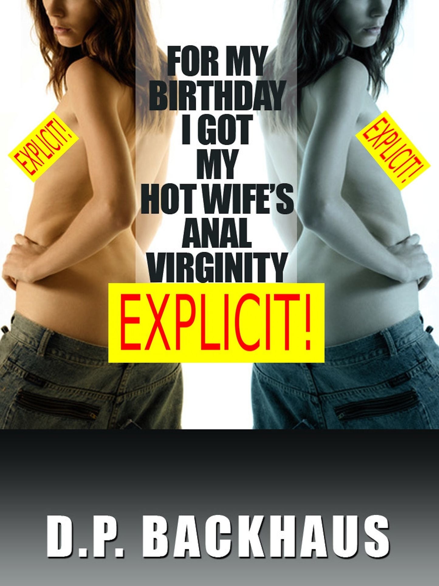 For My Birthday, I Got My Hot Wife's Anal Virginity (A First Anal Sex Erotica Story)