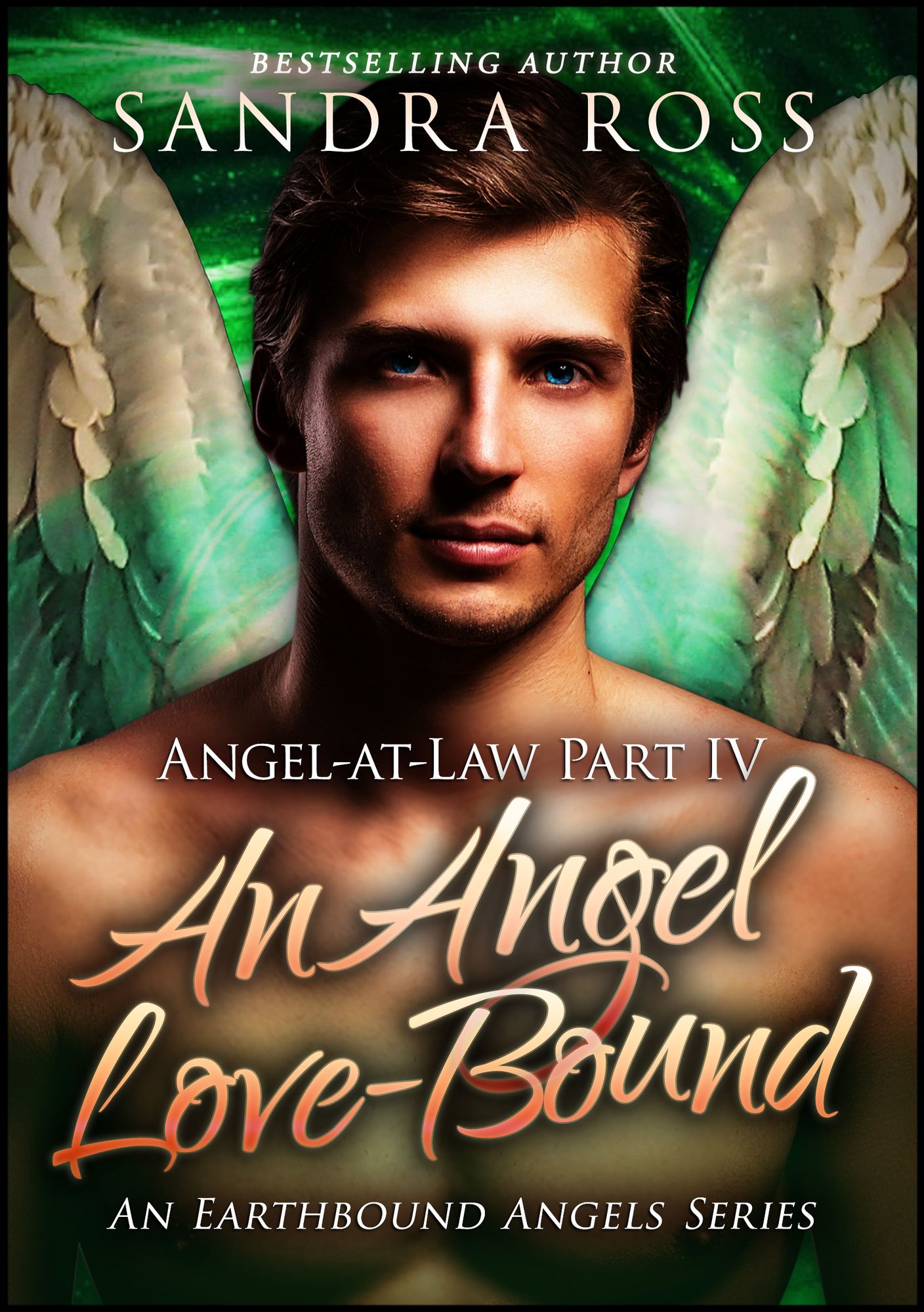 An Angel Love Bound: Angel-at-Law 4
