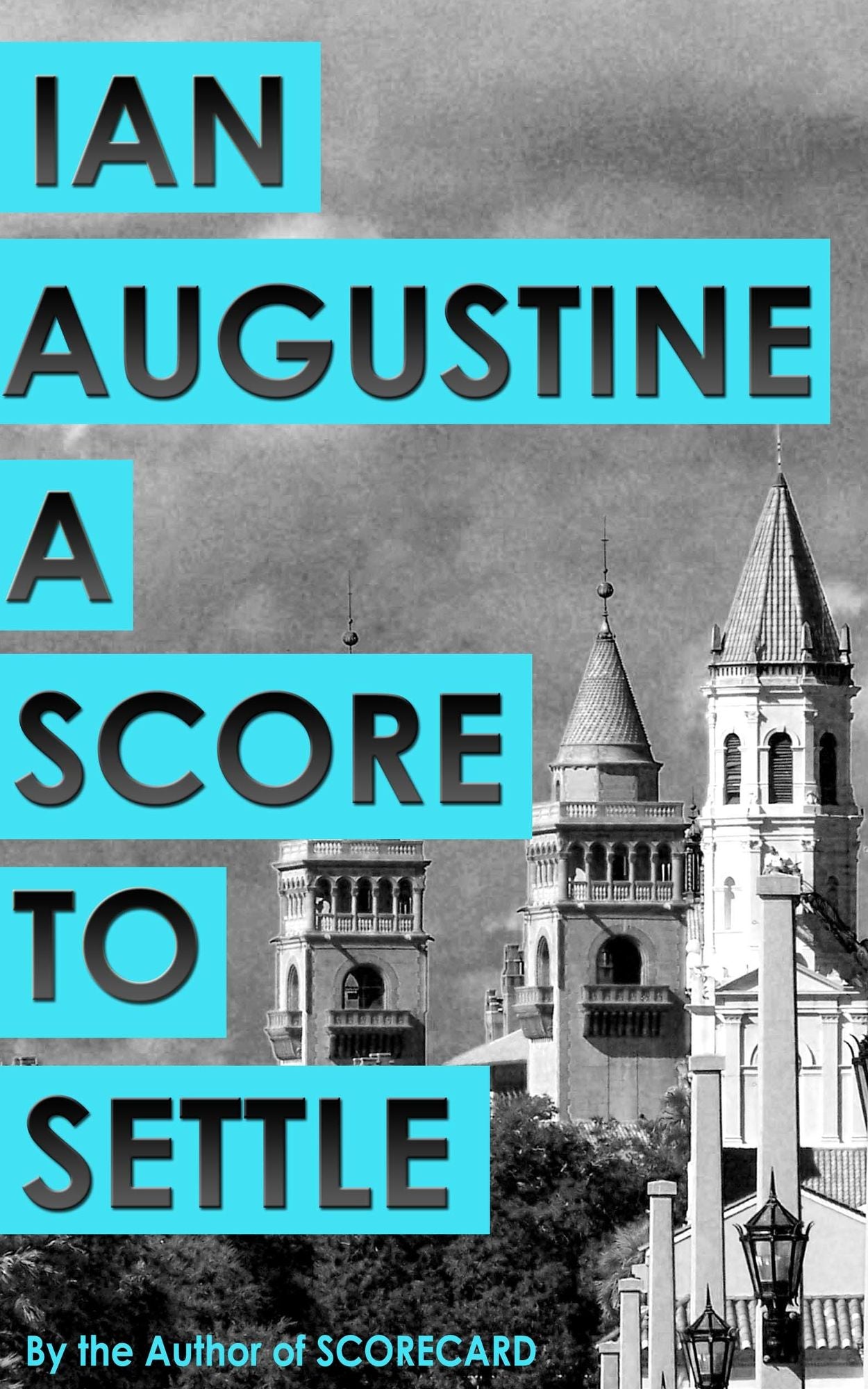 A Score to Settle