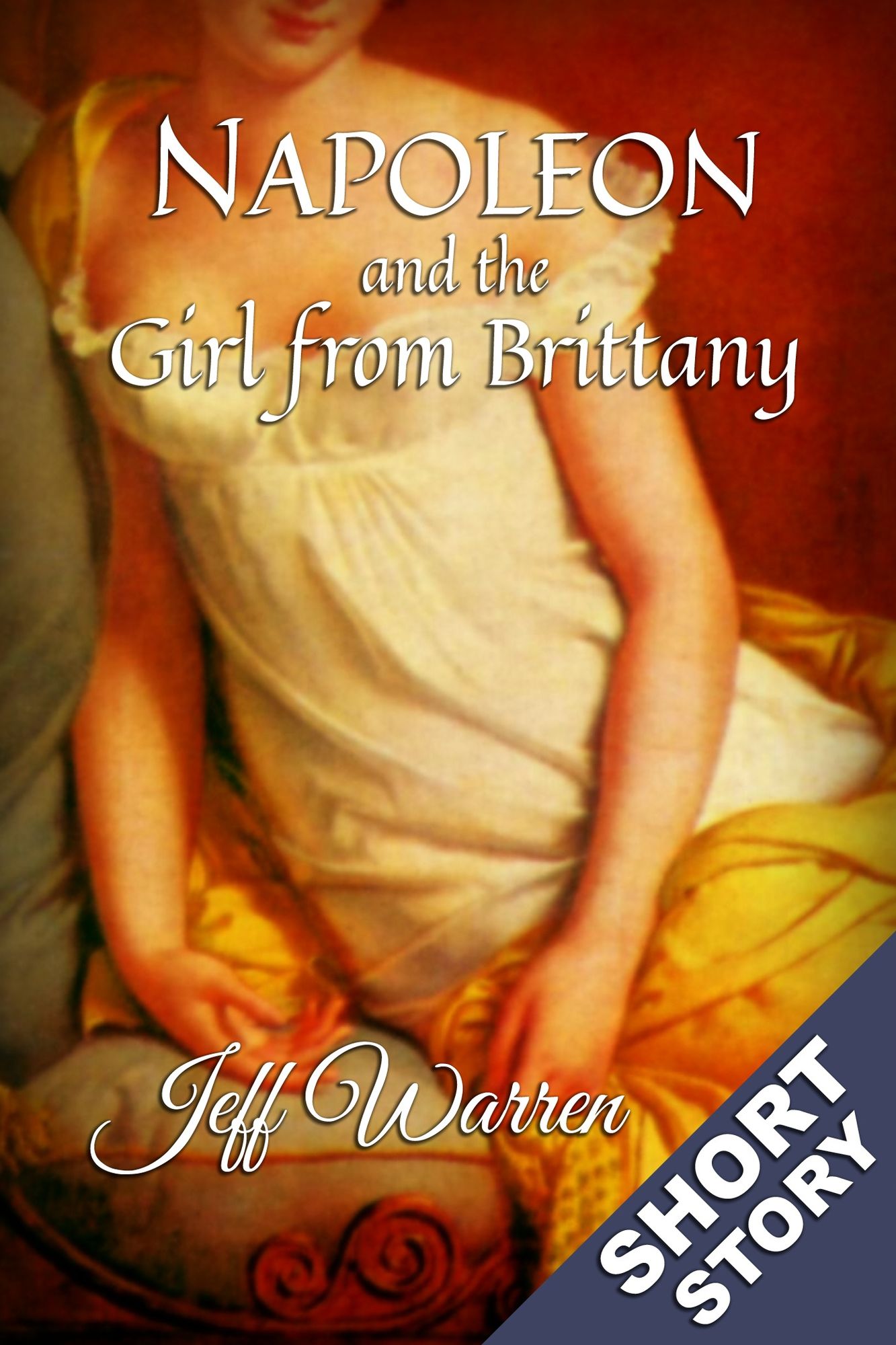 Napoleon and the Girl from Brittany
