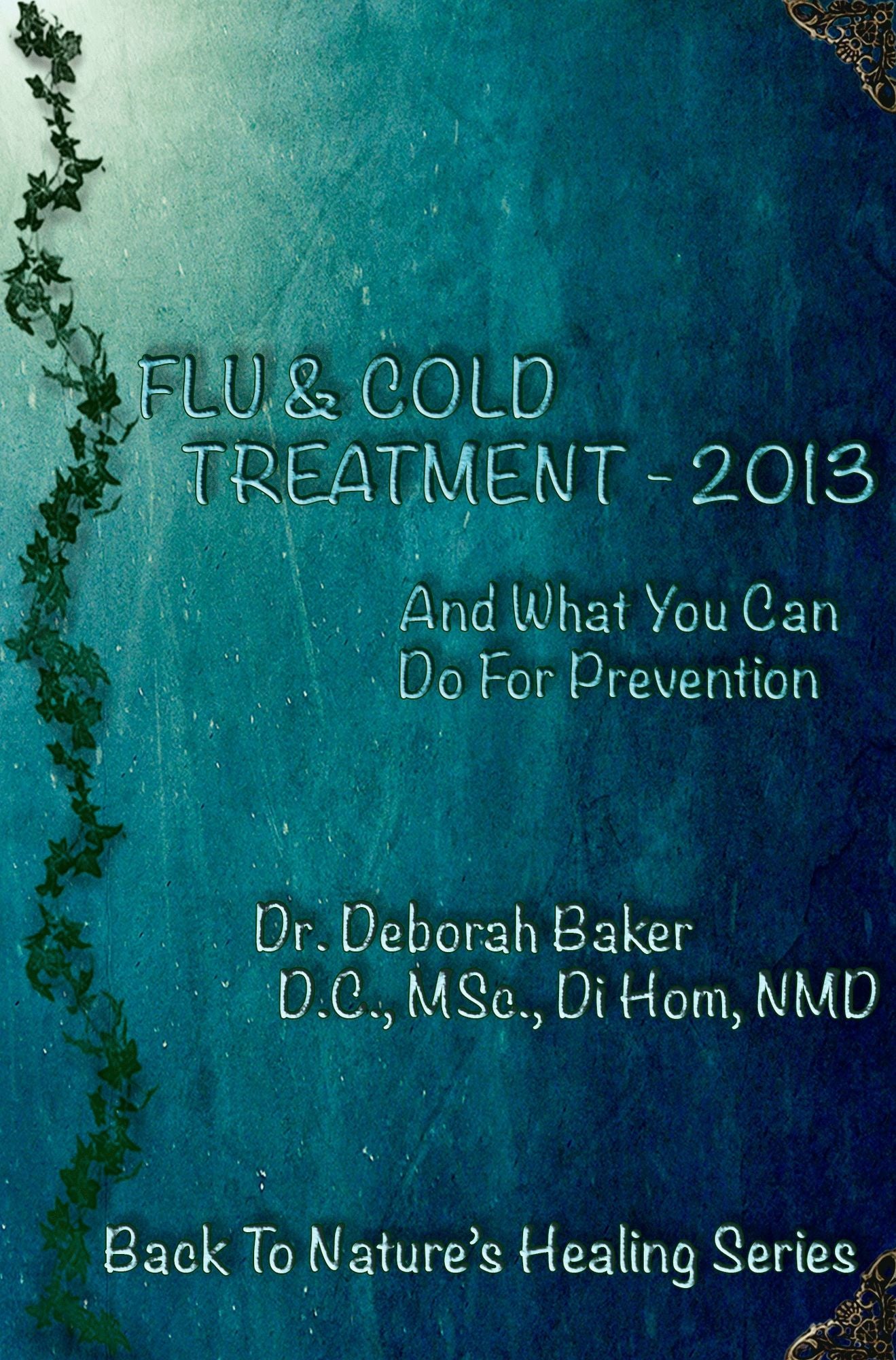 Flu & Cold Treatment 2013
