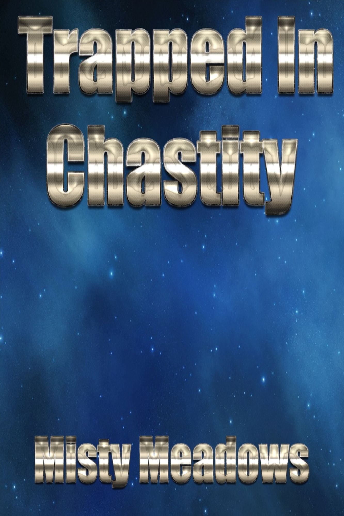 Trapped In Chastity (Femdom, Chastity)