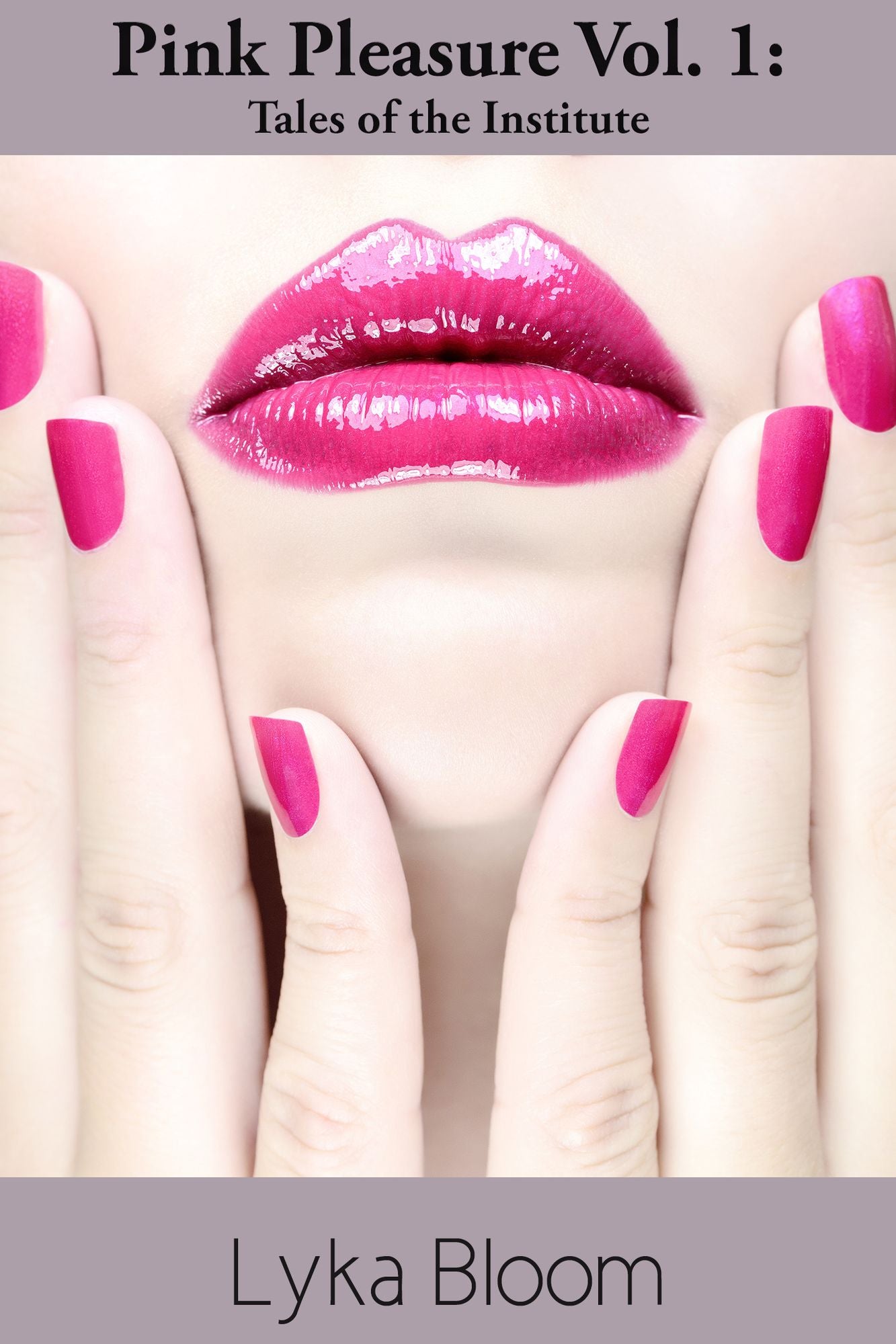 Pink Pleasure: Volume 1