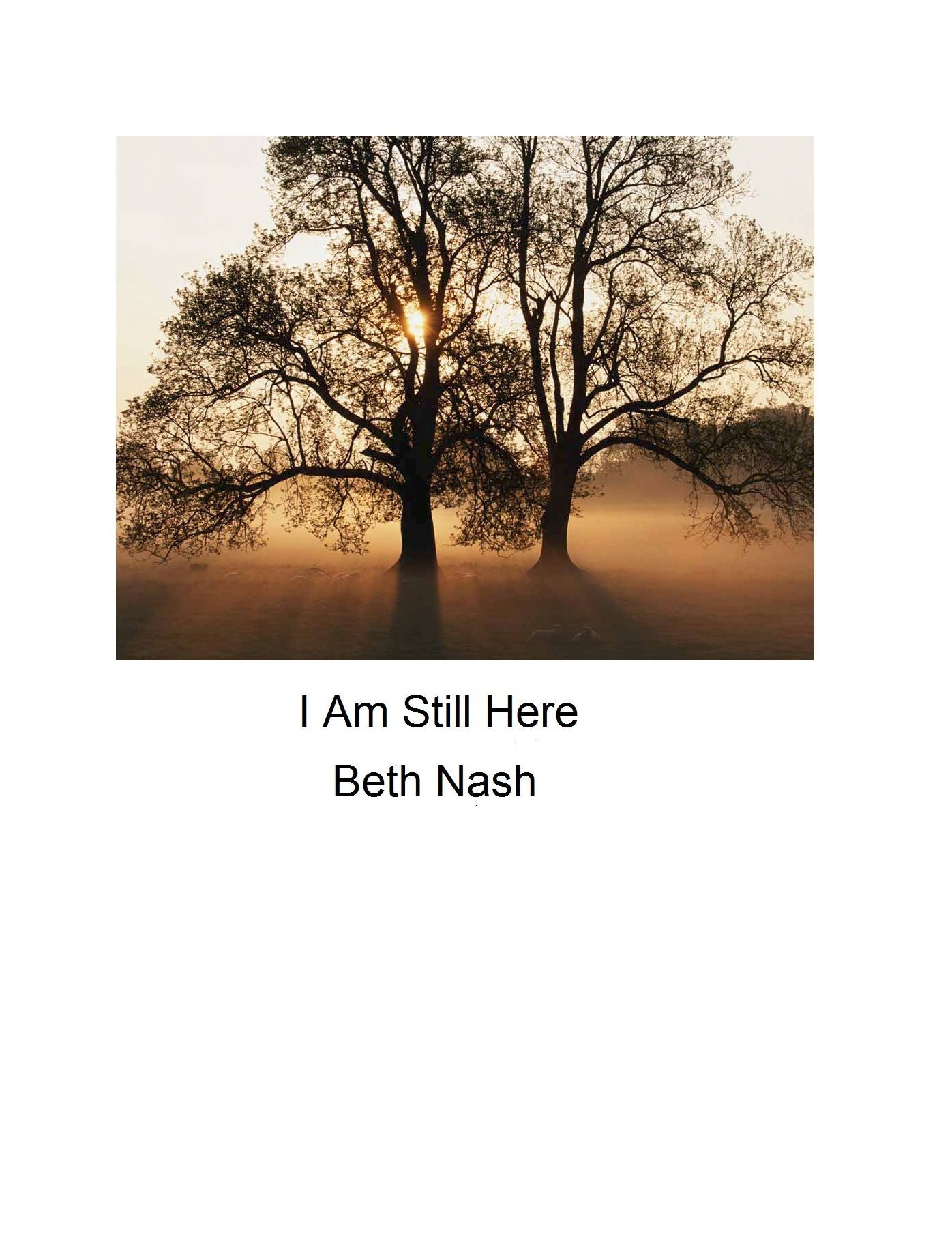 I Am Still Here
