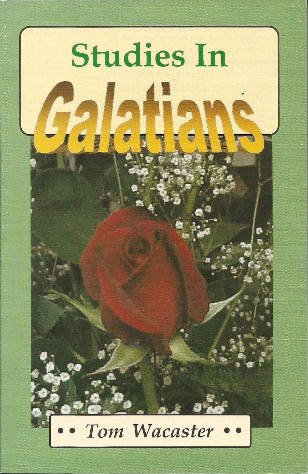 Studies In Galatians