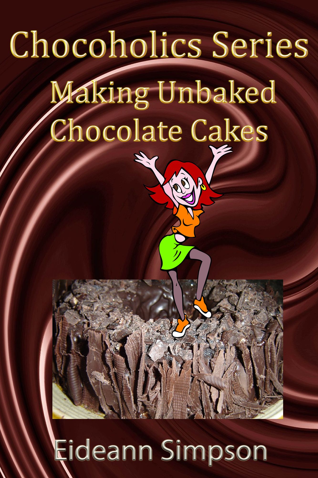 Chocoholics Series: Making Unbaked Chocolate Cakes