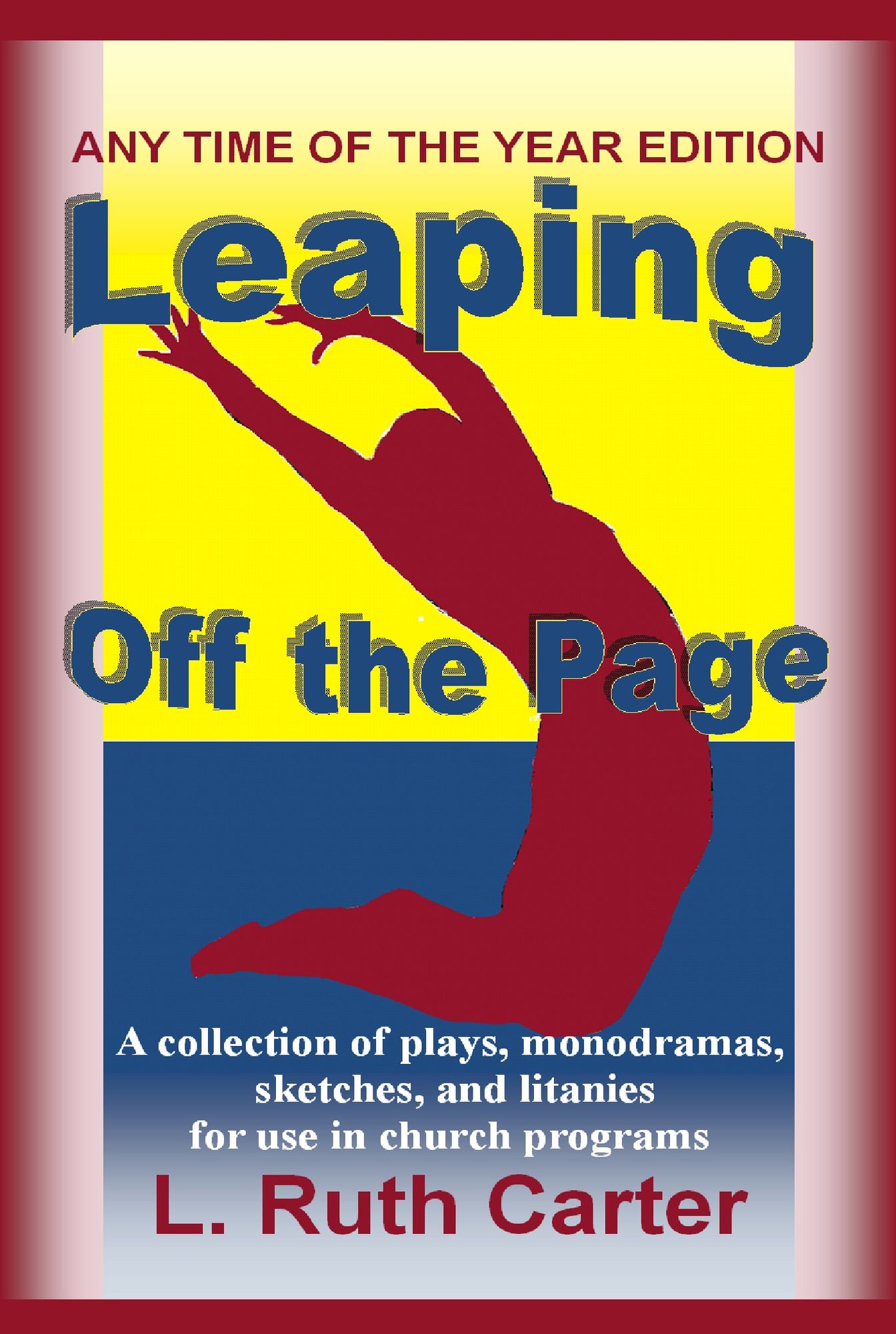 Leaping Off the Page: Any Time of the Year Edition