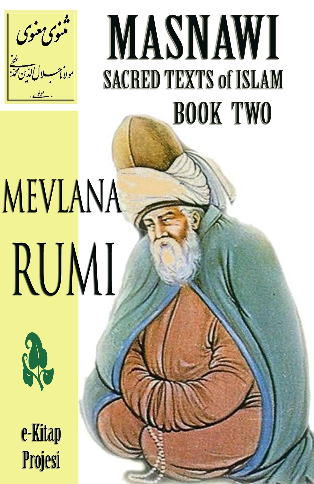 Masnawi Sacred Texts of Islam: Book Two