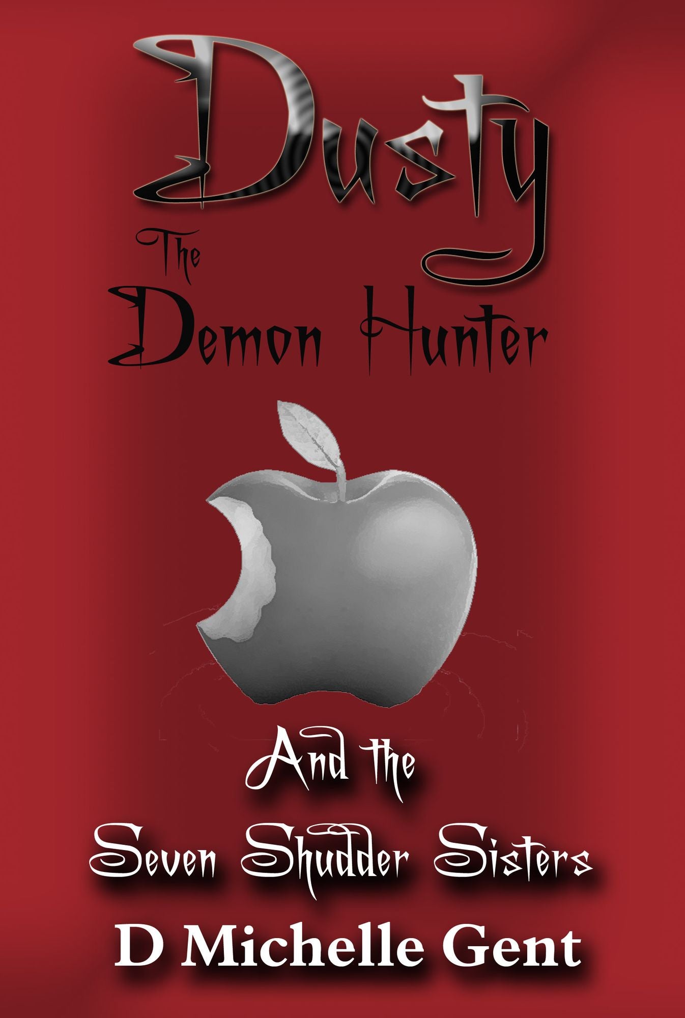 Dusty and the Seven Shudder Sisters