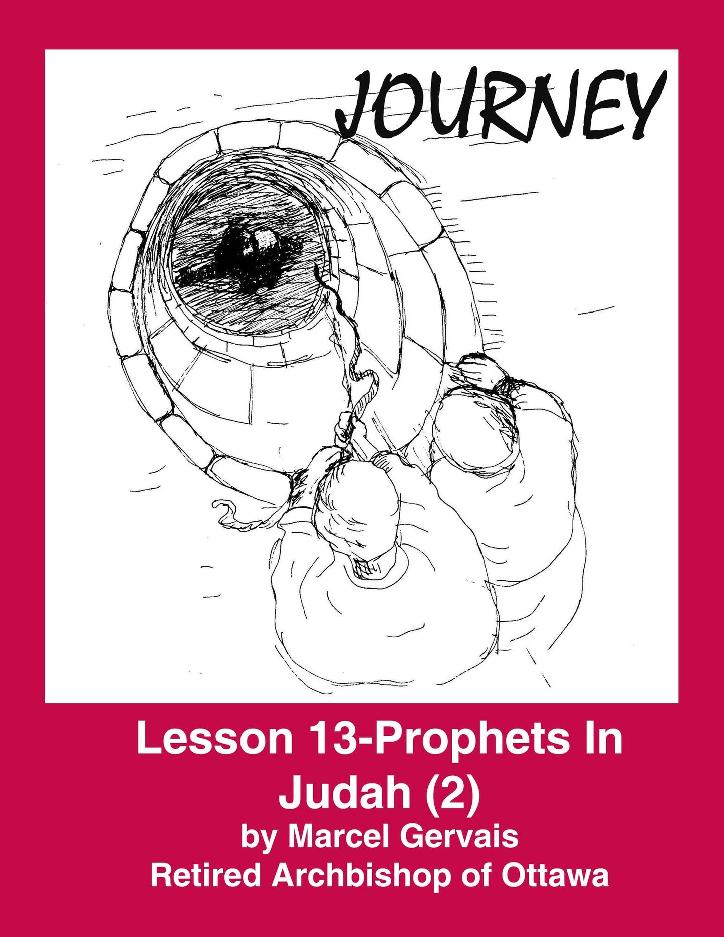 Journey - Lesson 13 - Prophets in Judah (2)