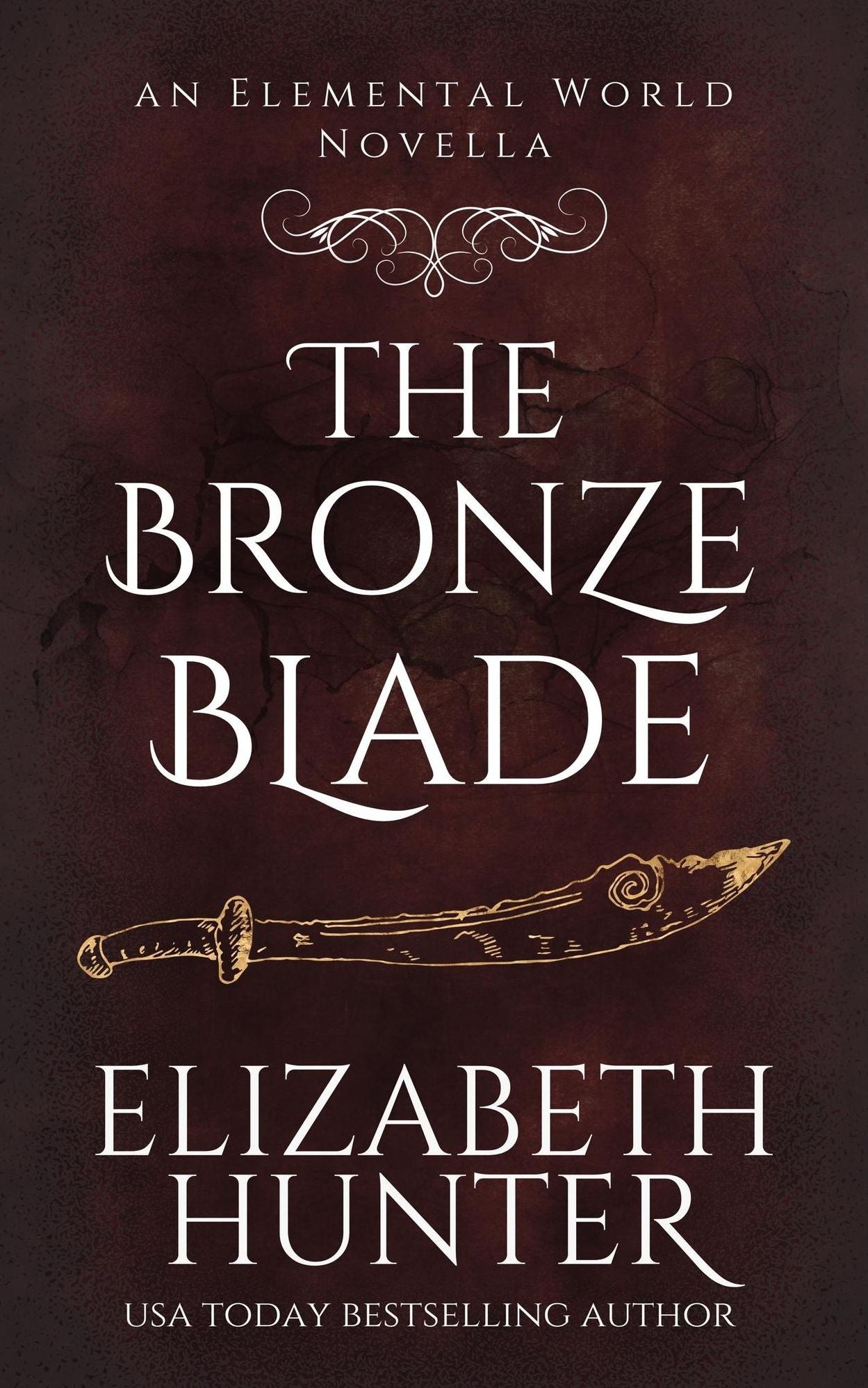 The Bronze Blade: An Elemental World Novella 2.5