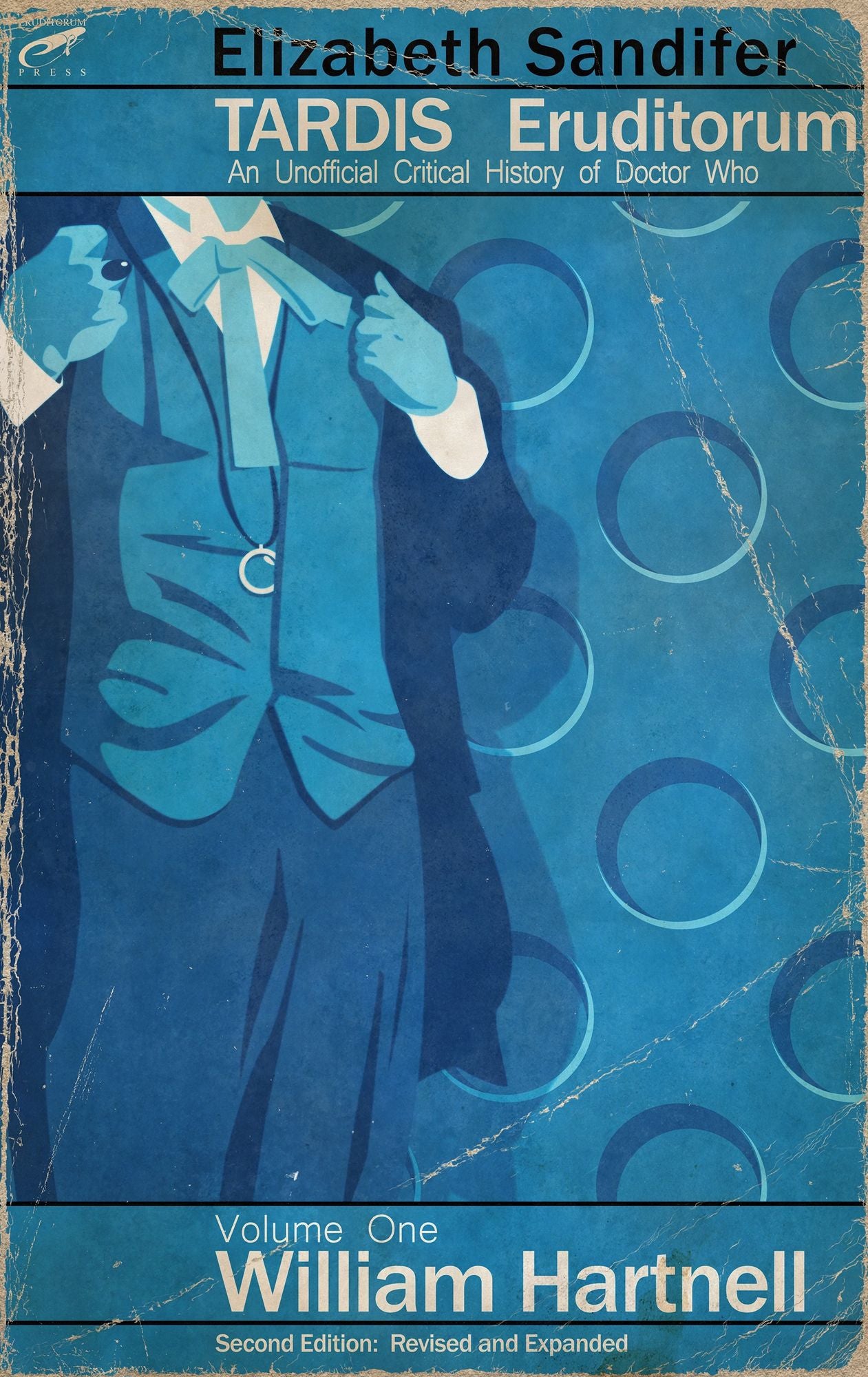 TARDIS Eruditorum - An Unofficial Critical History of Doctor Who Volume 1: William Hartnell (Second Edition)