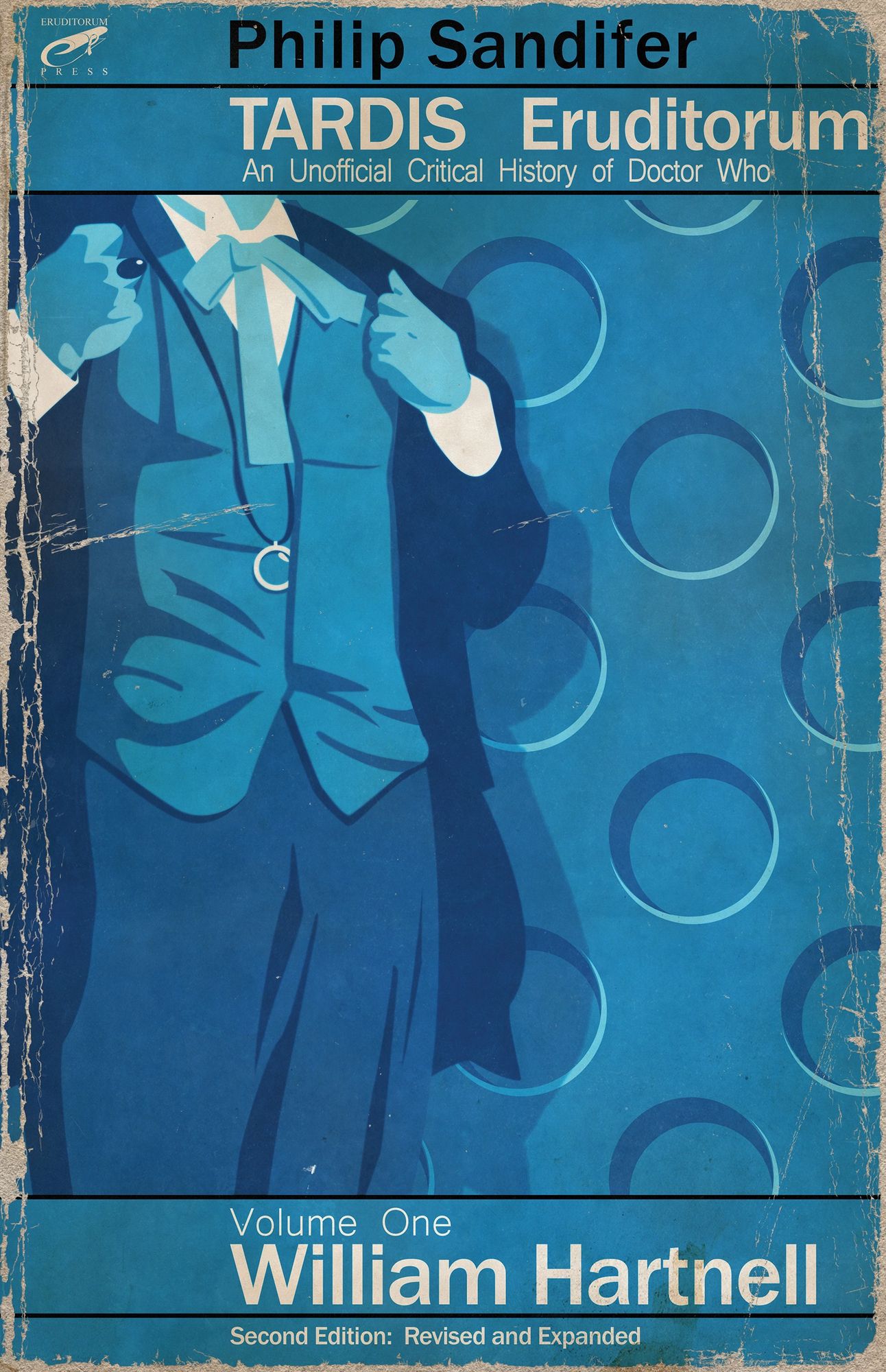 TARDIS Eruditorum - An Unofficial Critical History of Doctor Who Volume 1: William Hartnell (Second Edition)