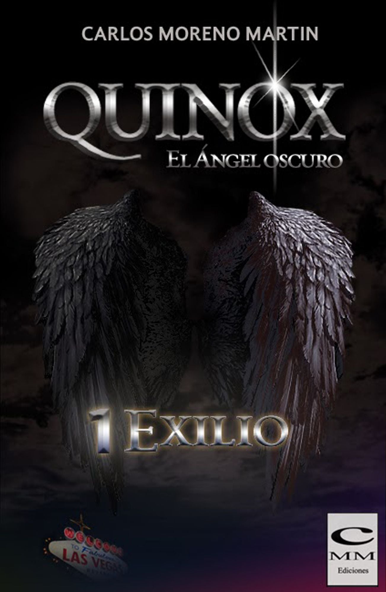 Quinox, el angel oscuro 1: Exilio (Universo Quinox Nº1)