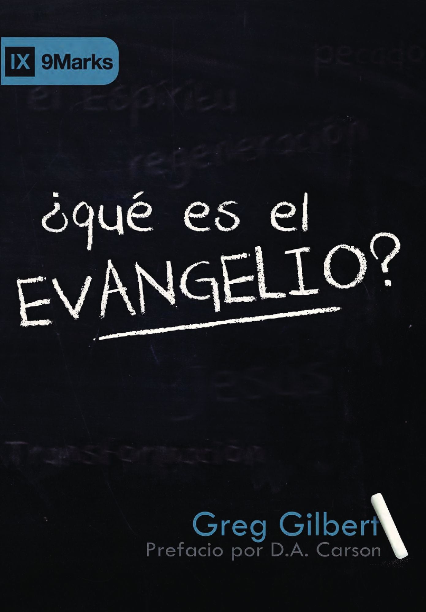 Qué es el Evangelio?