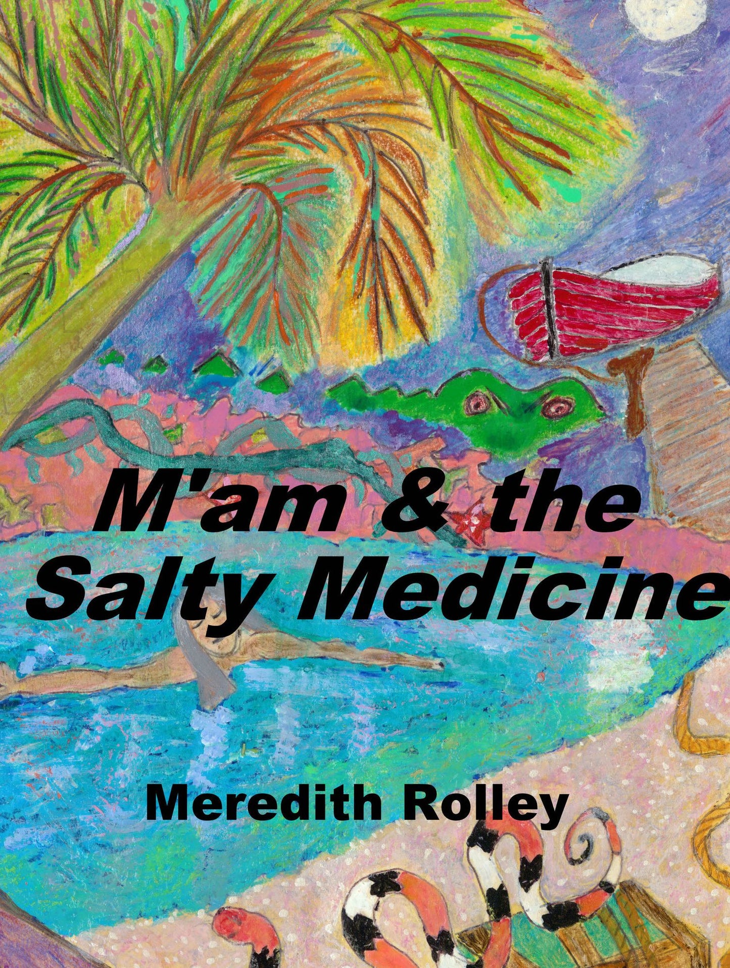 M'am and the Salty Medicine
