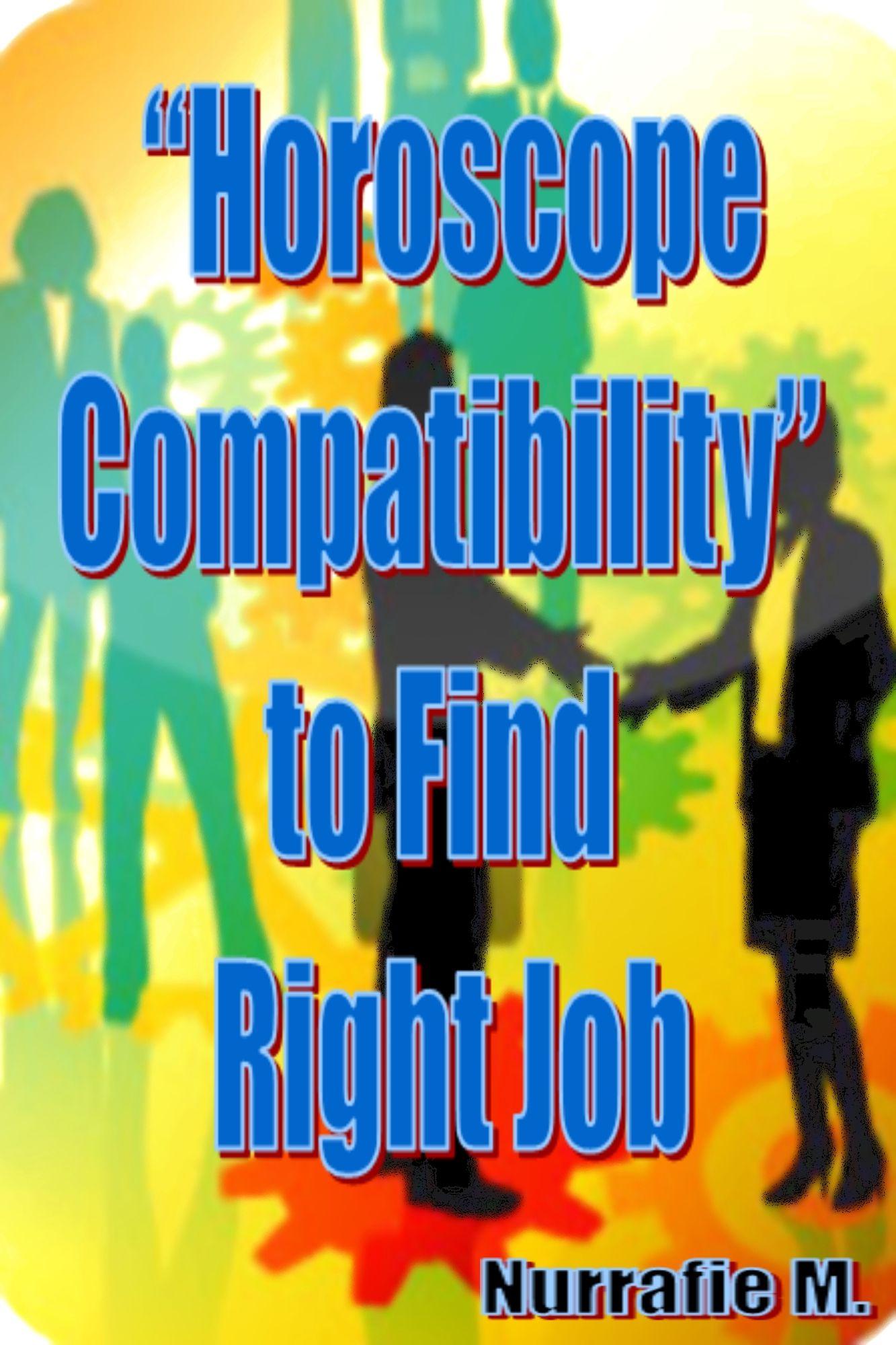 "Horoscope Compatibility" to Find Right Job