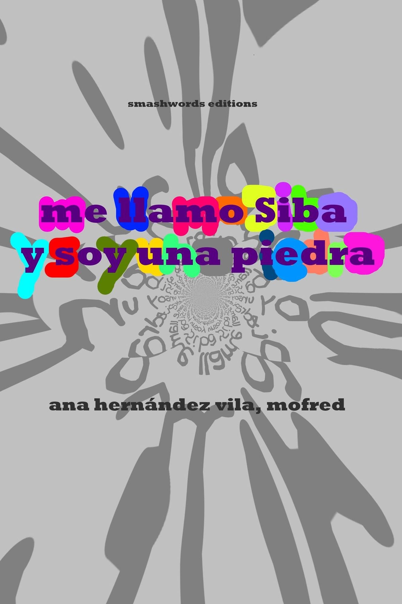 Me llamo Siba y soy una piedra