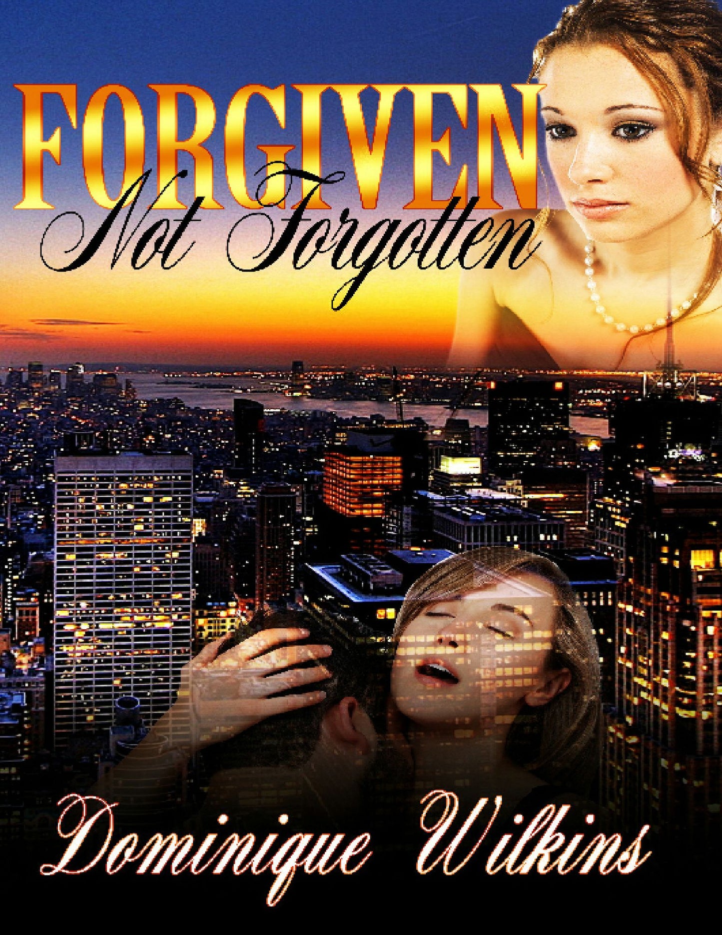 Forgiven. Not Forgotten.