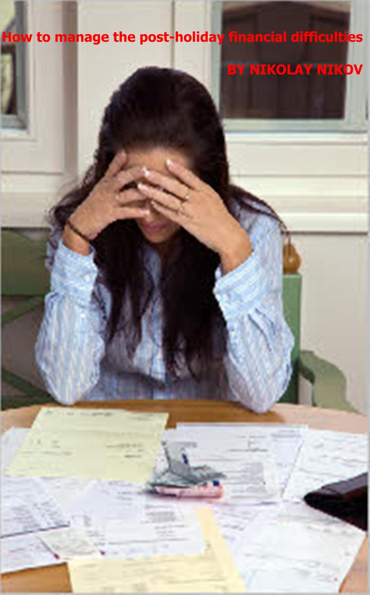 How To Manage The Post-Holiday Financial Difficulties