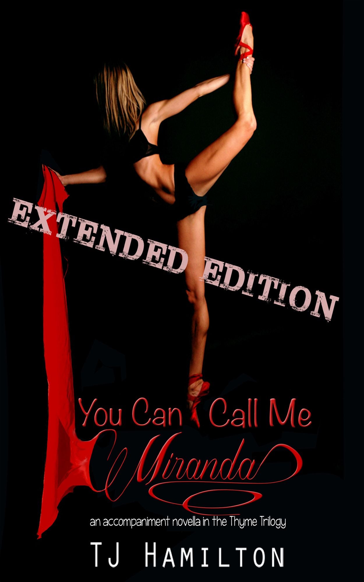 You Can Call Me Miranda: Extended Edition