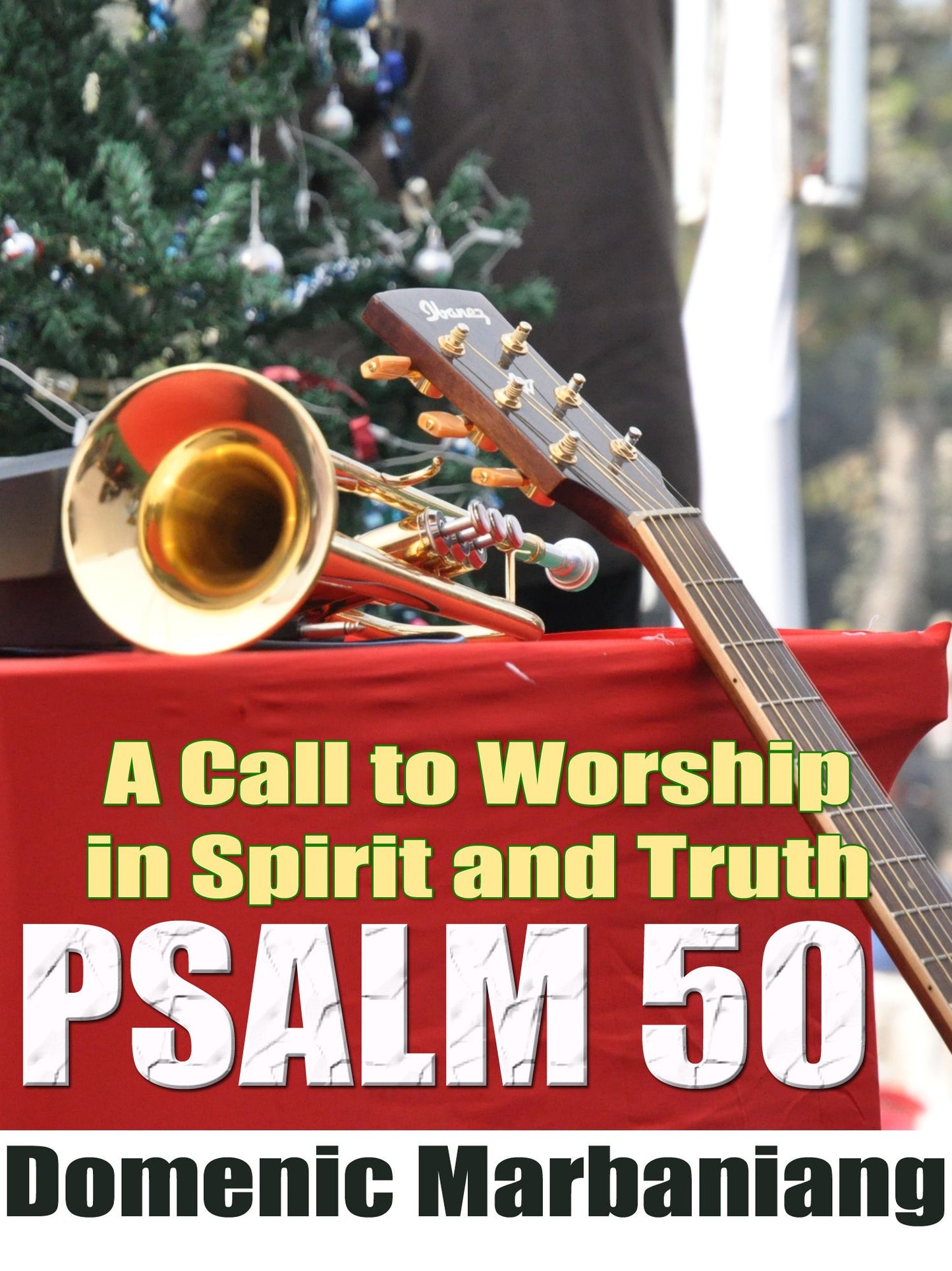 Psalm 50: A Call To Worship In Spirit And Truth
