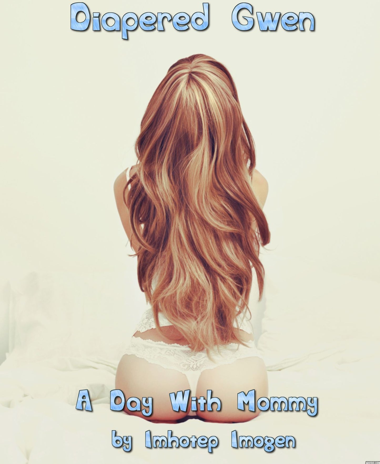 Diapered Gwen: A Day With Mommy