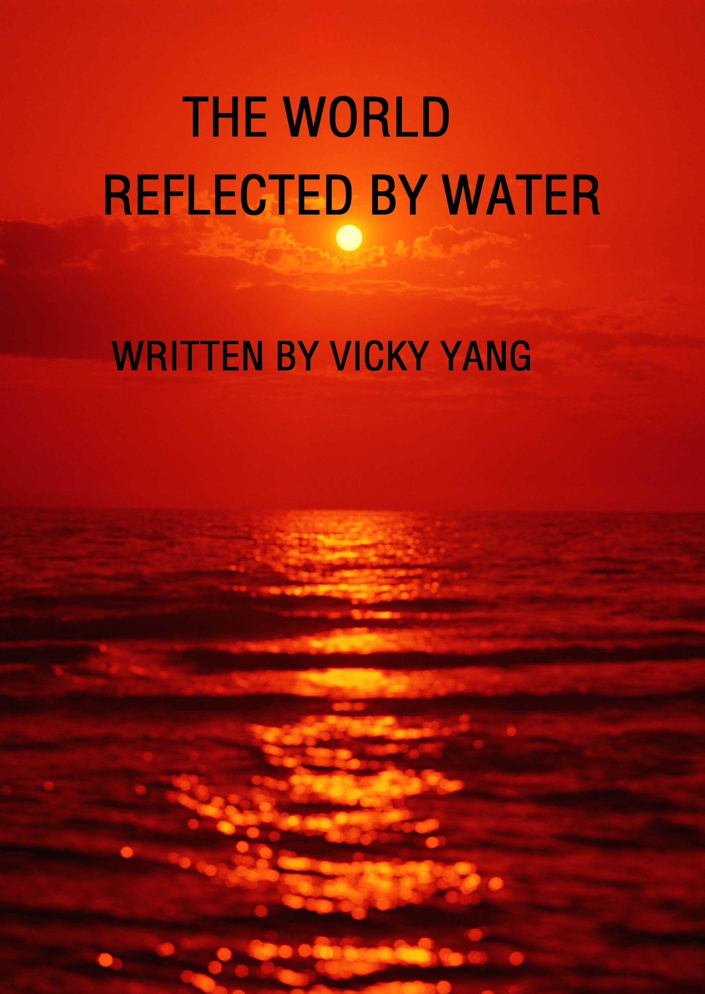 The World Reflected By Water